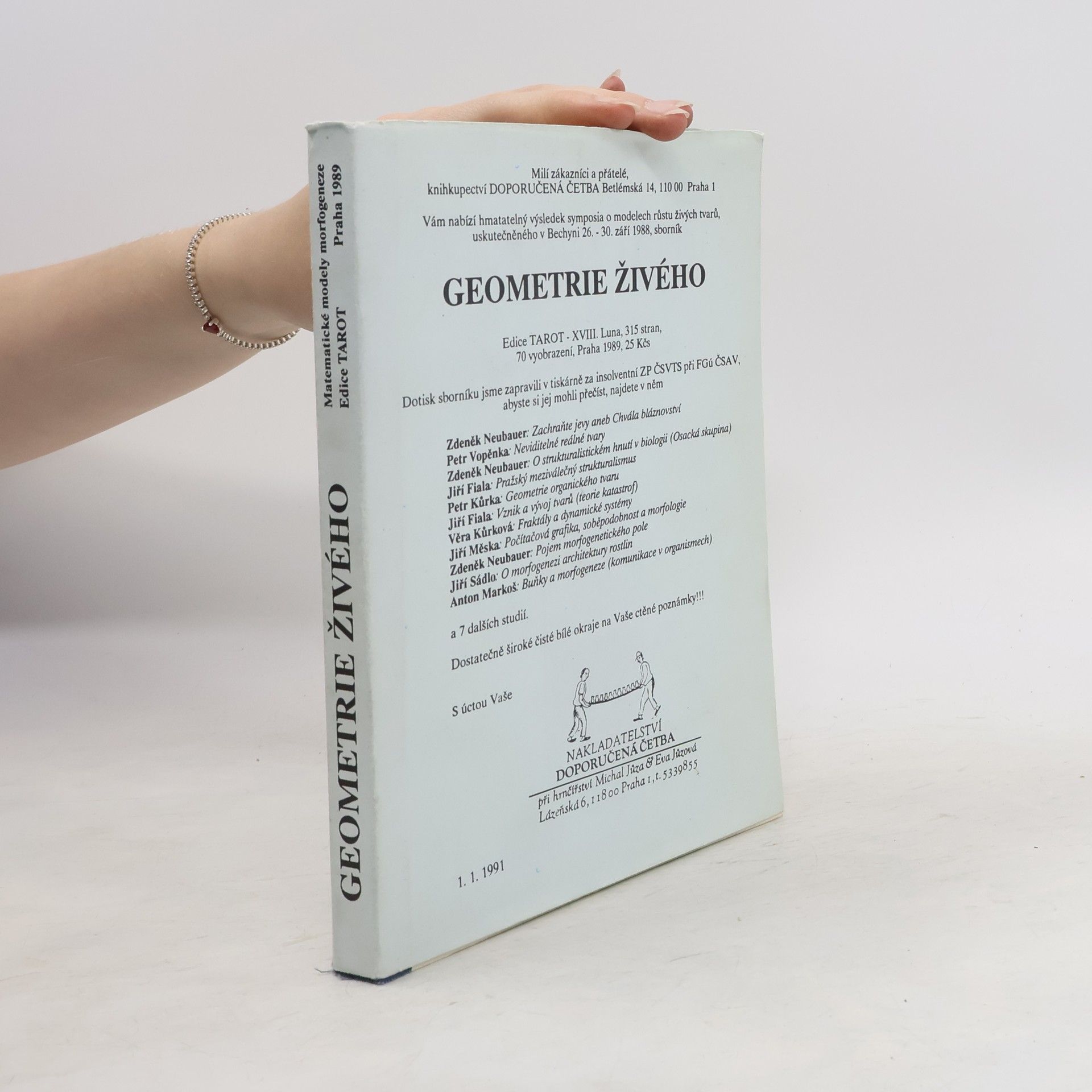 Petr Kurka Geometrie živého. Matematické modely morfogeneze: Sborník přednášek podzimní školy: Bechyně, 26.-30. září 1988