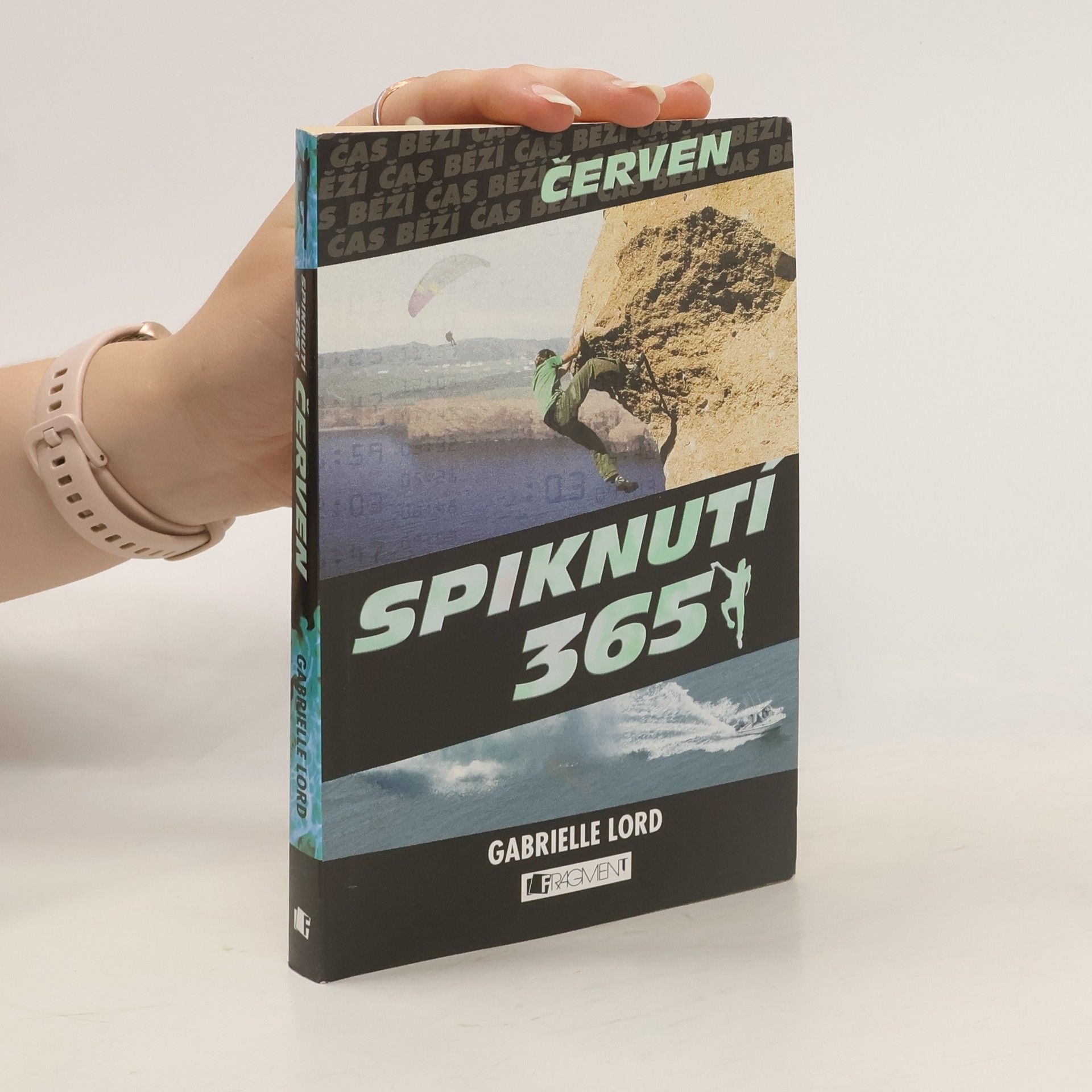 Gabrielle Lord Spiknutí 365. Červen