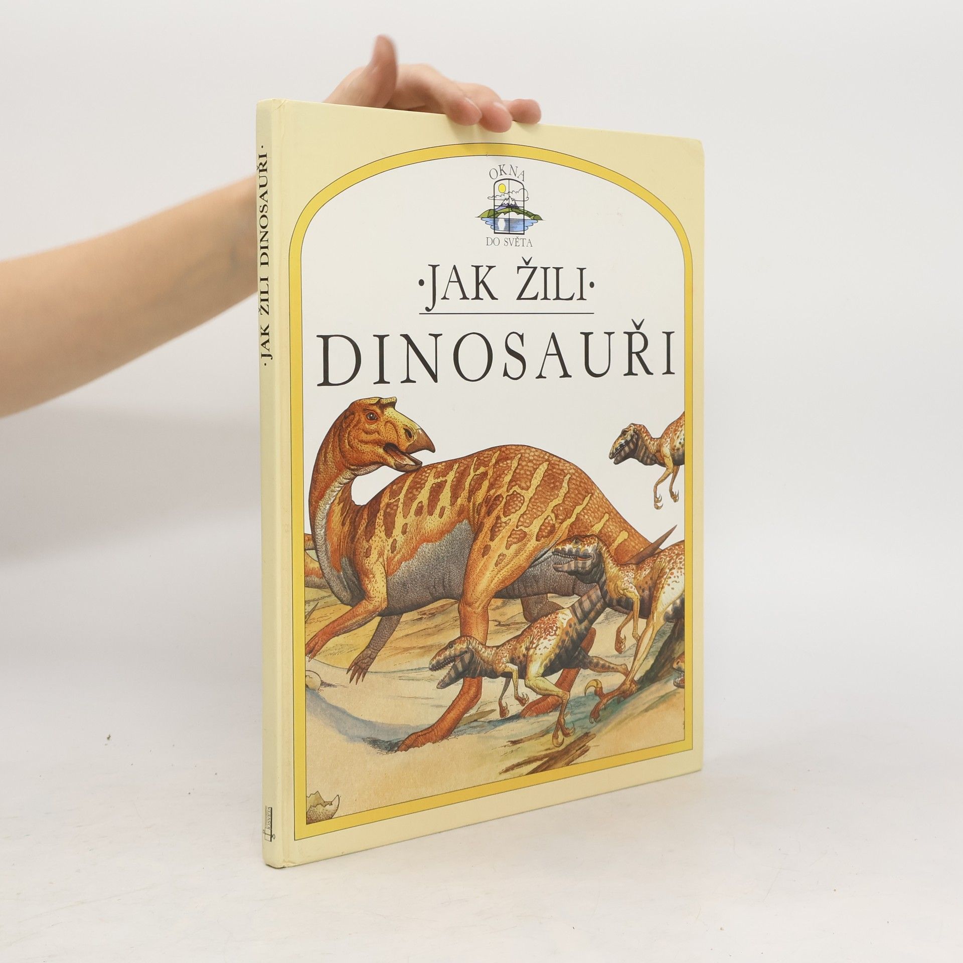 Steve Parker Jak žili dinosauři