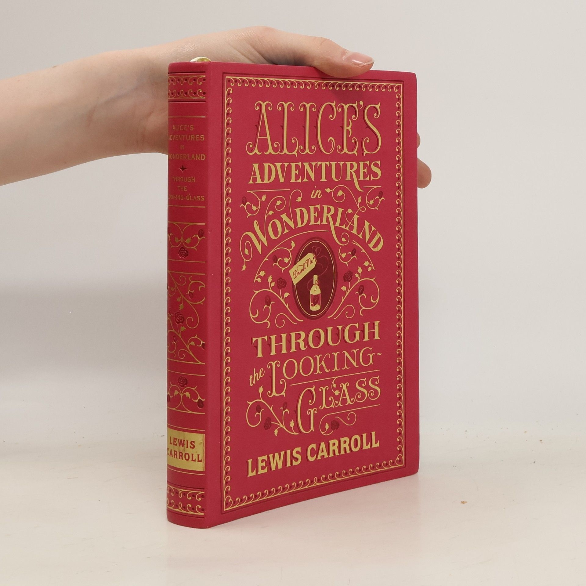 Lewis Carroll Alice's Adventures in Wonderland and Through the Looking-Glass (Barnes & Noble Collectible Classics: Flexi Edition)