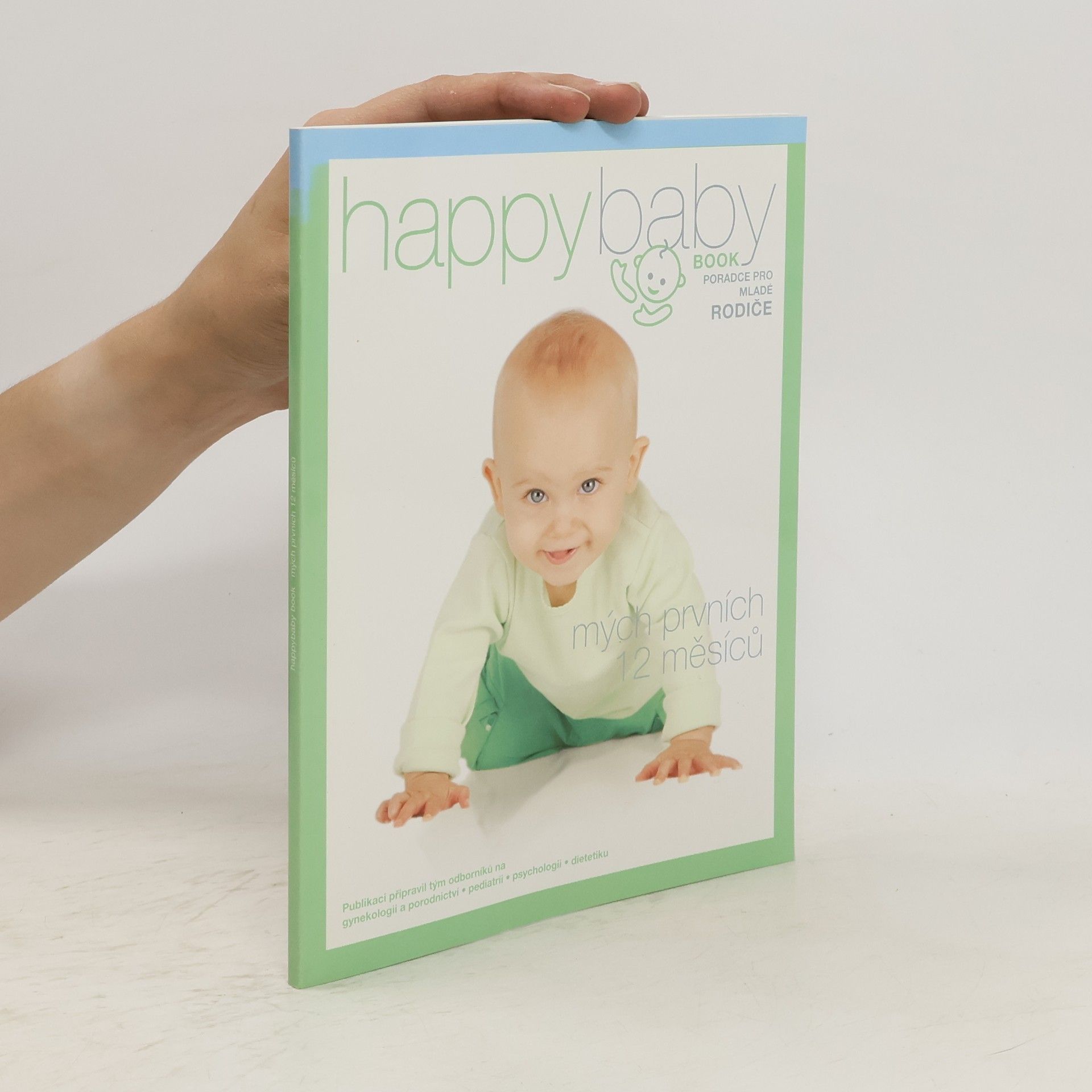Kolektív autorov Happybaby book: Mých prvních 12 měsíců