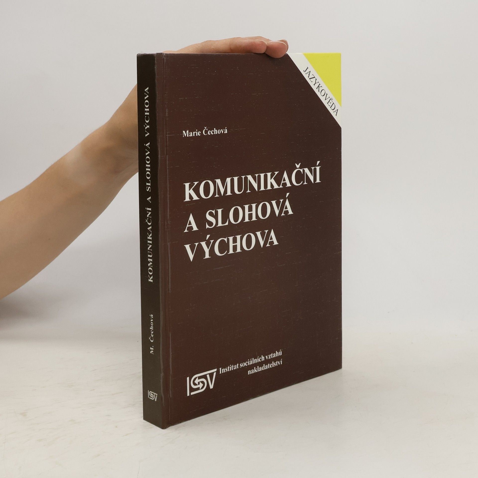 Marie Čechová Komunikační a slohová výchova