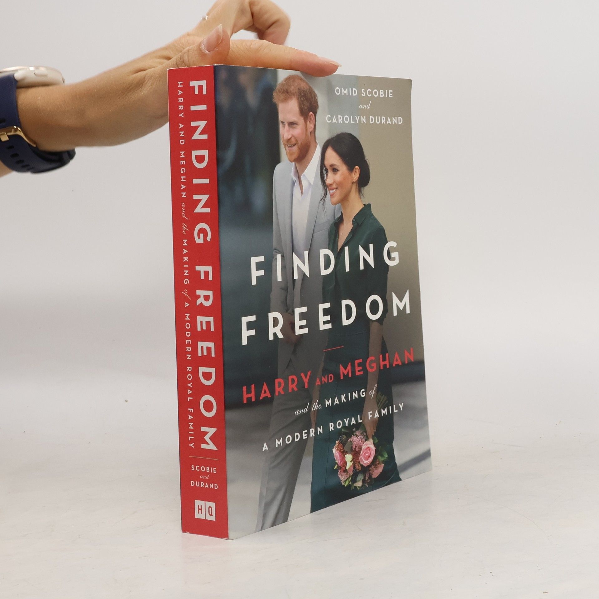 Omid Scobie Finding freedom. Harry and Meghan and the Making of a Modern Royal Family