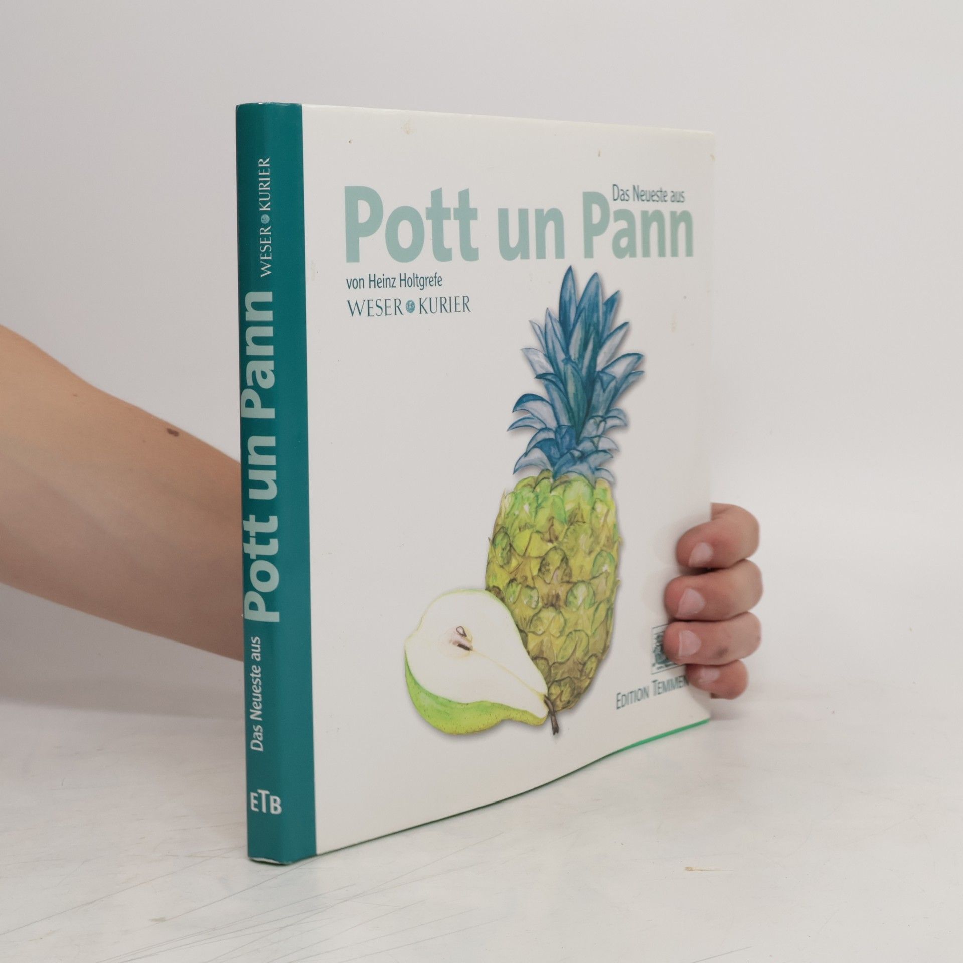 Heinz Holtgrefe Das Neueste aus Pott un Pann