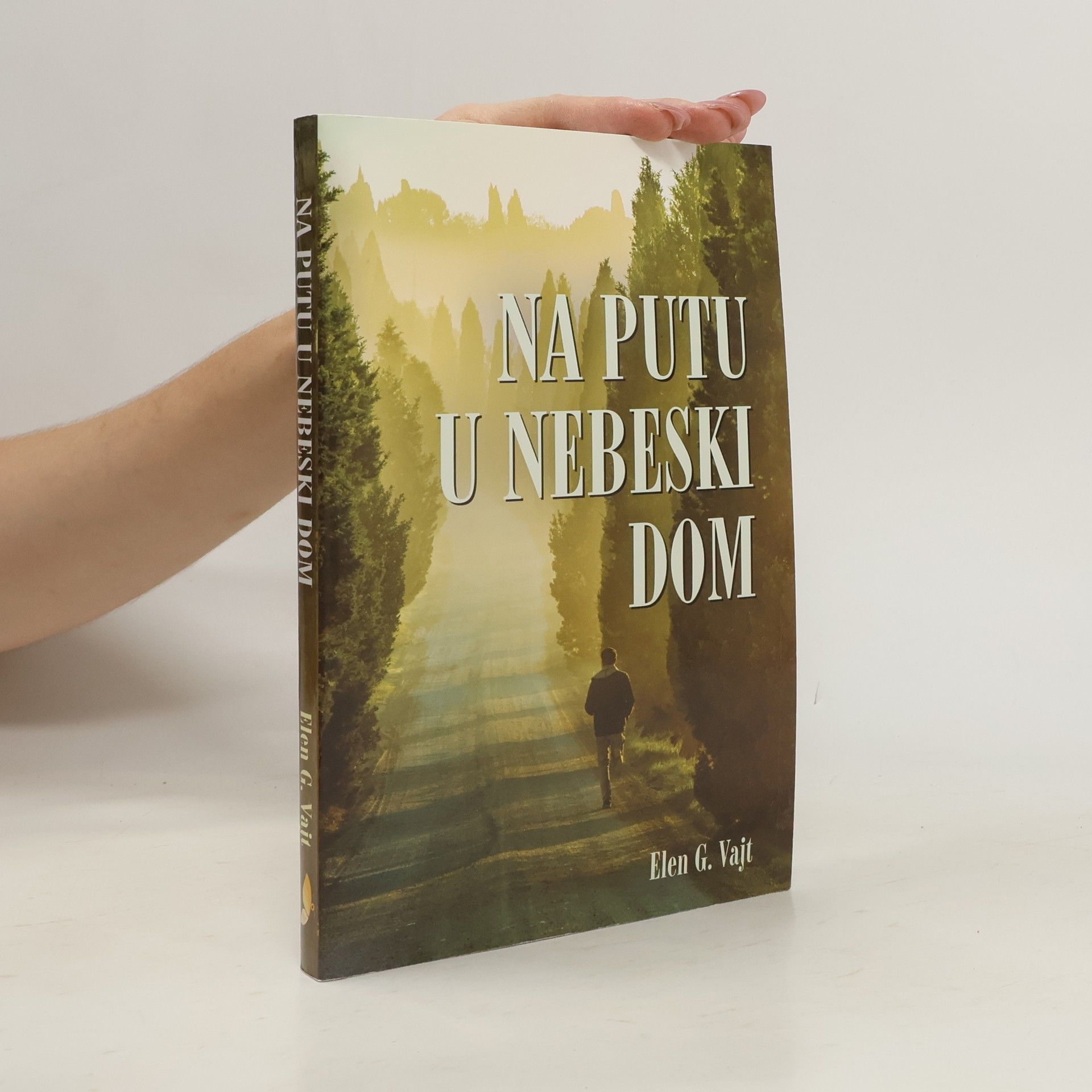 Elen G. Vajt Na putu u nebeski dom