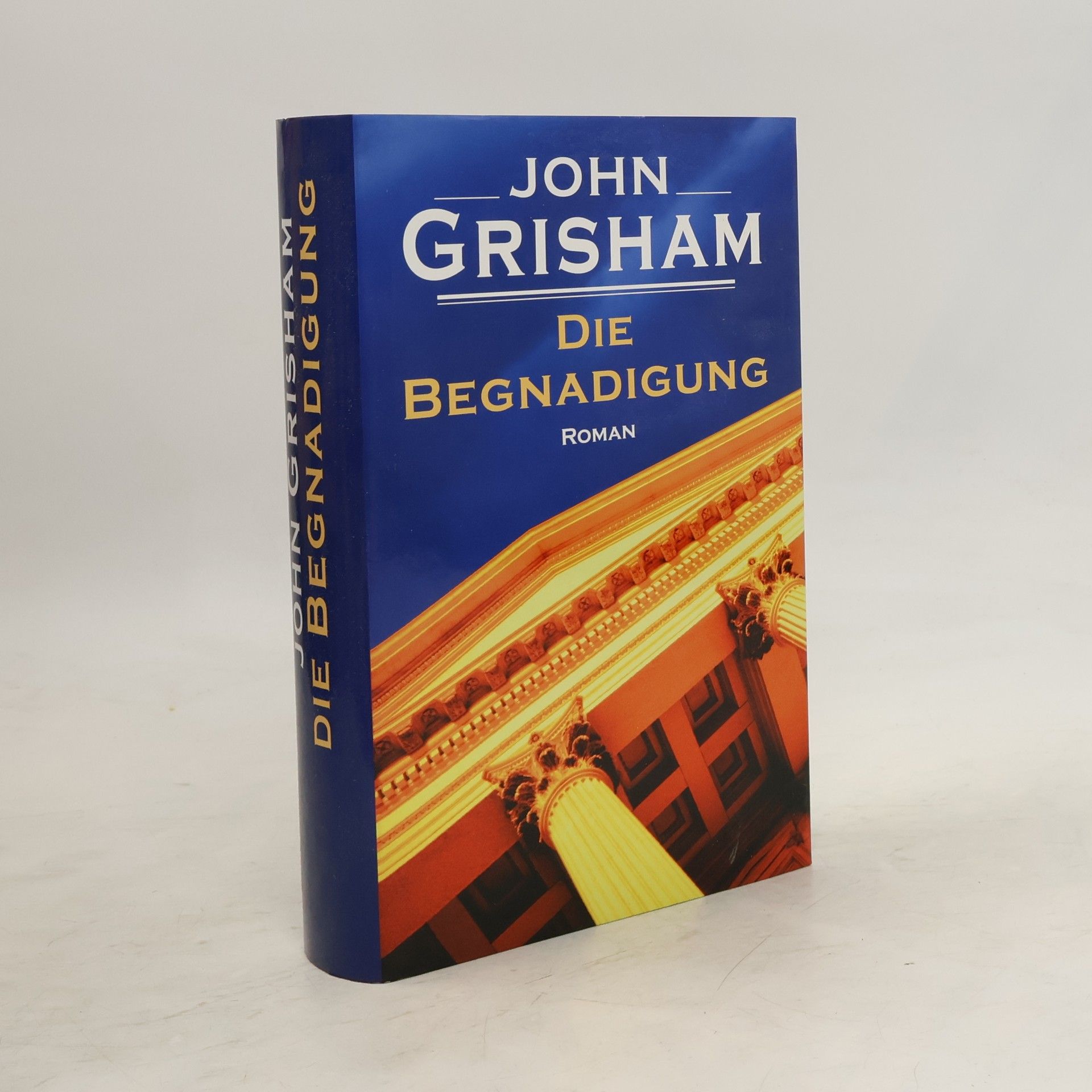 John Grisham Die Begnadigung