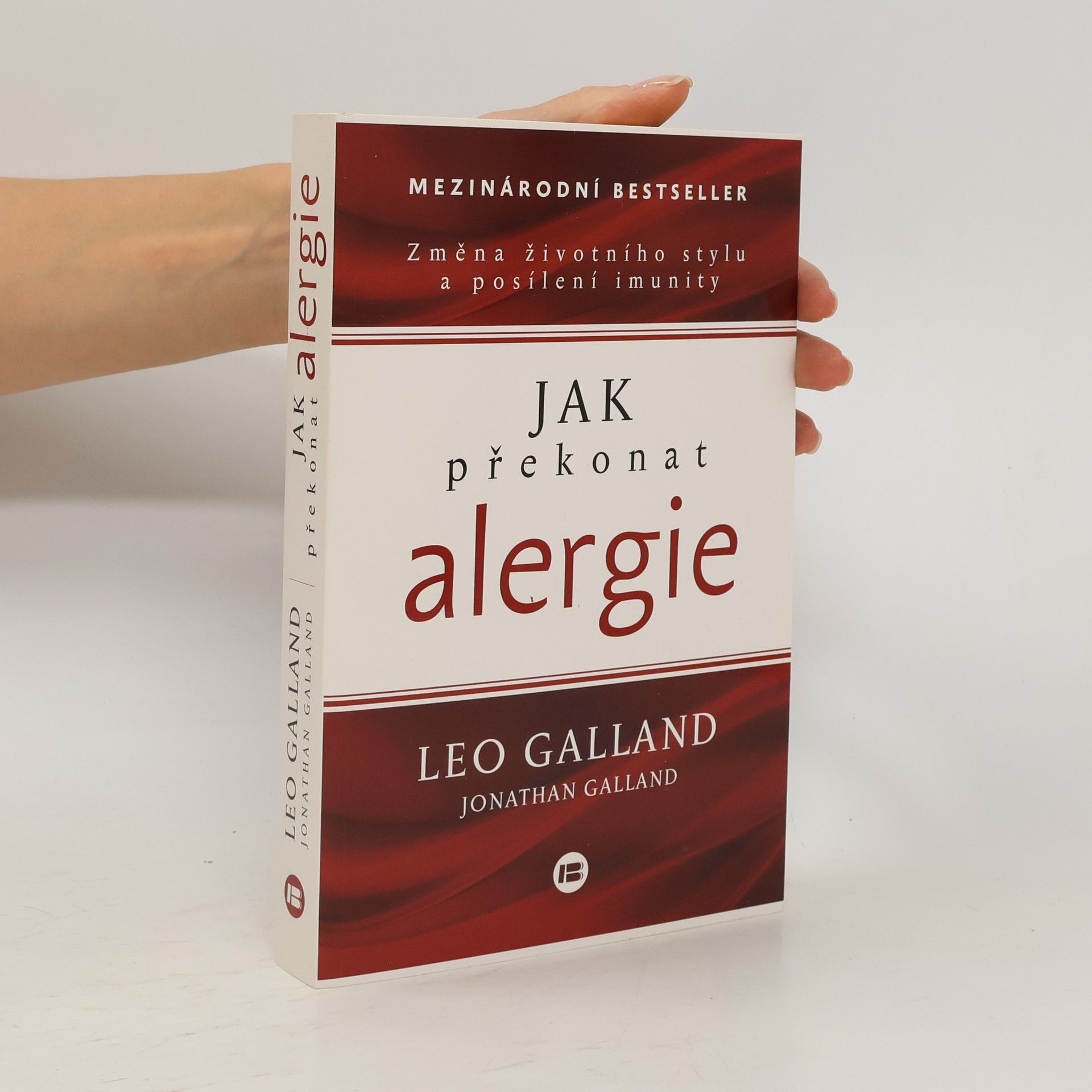 Leo Galland Jak překonat alergie