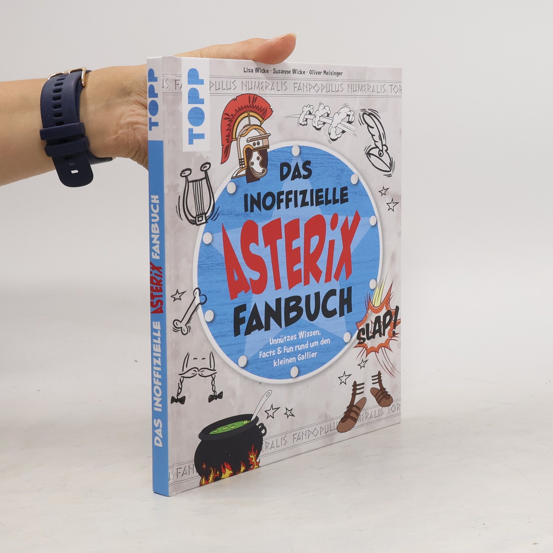 Susanne Wicke Das inoffizielle Asterix Fanbuch