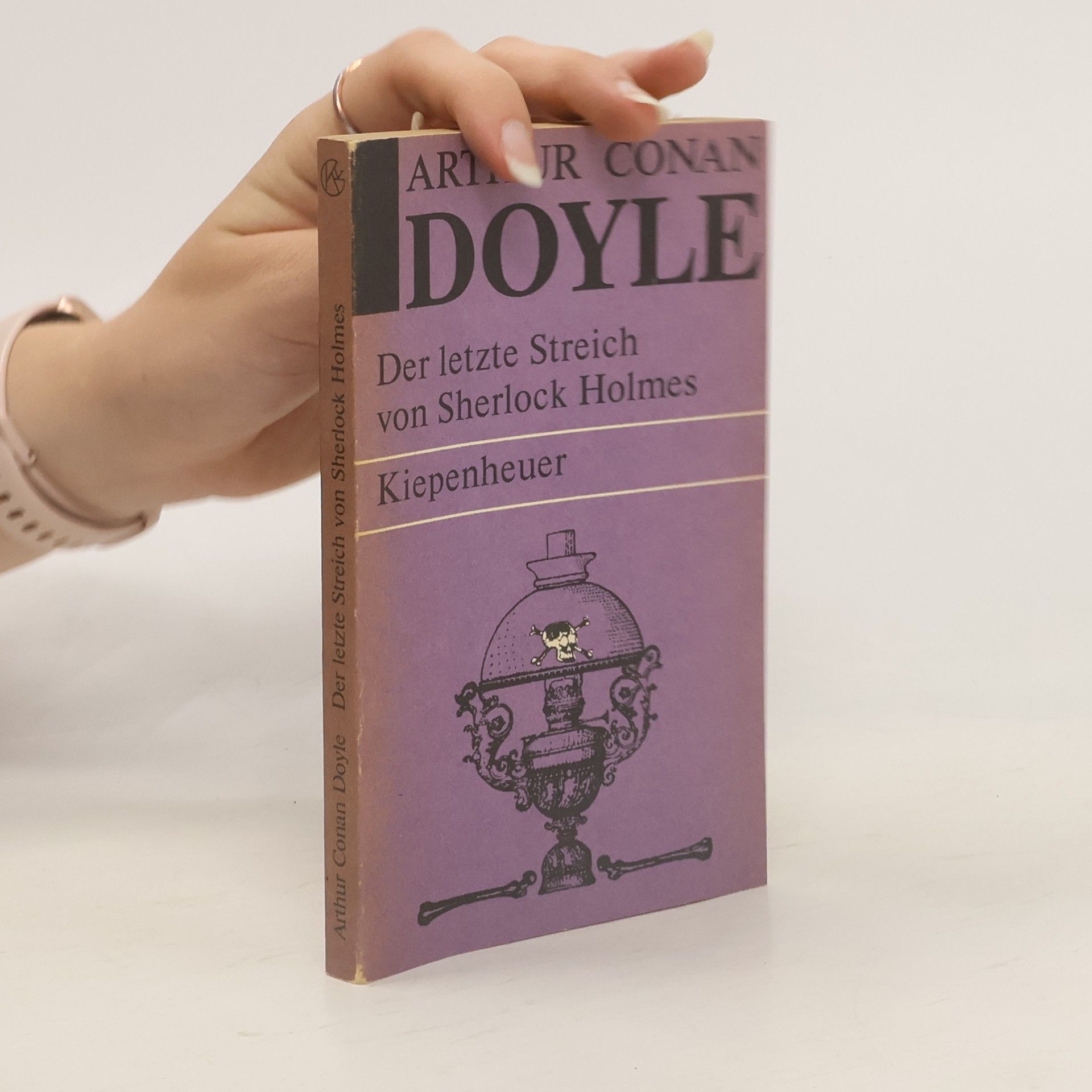 Arthur Conan Doyle Der letzte Streich von Sherlock Homes