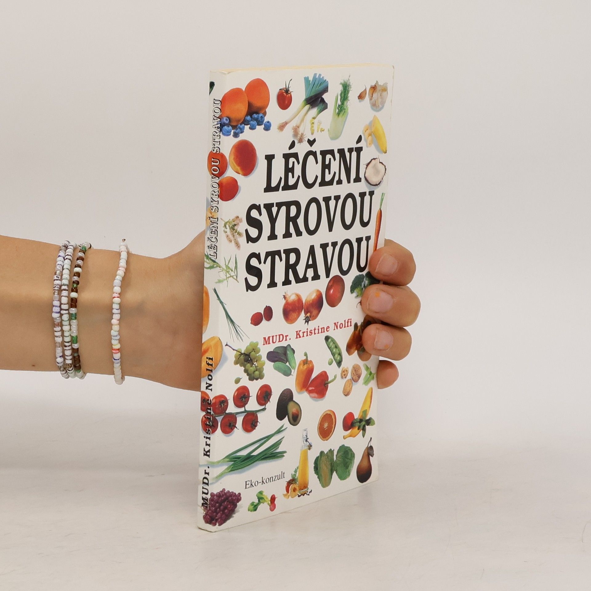 Kristine Nolfi Léčení syrovou stravou