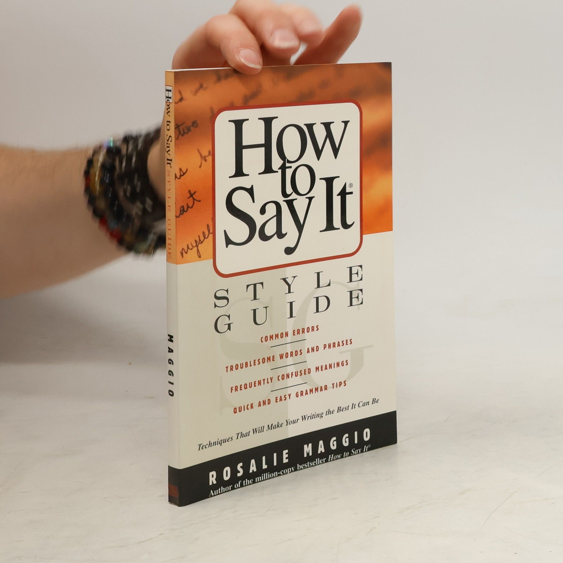 Rosalie Maggio How to Say It. Style Guide