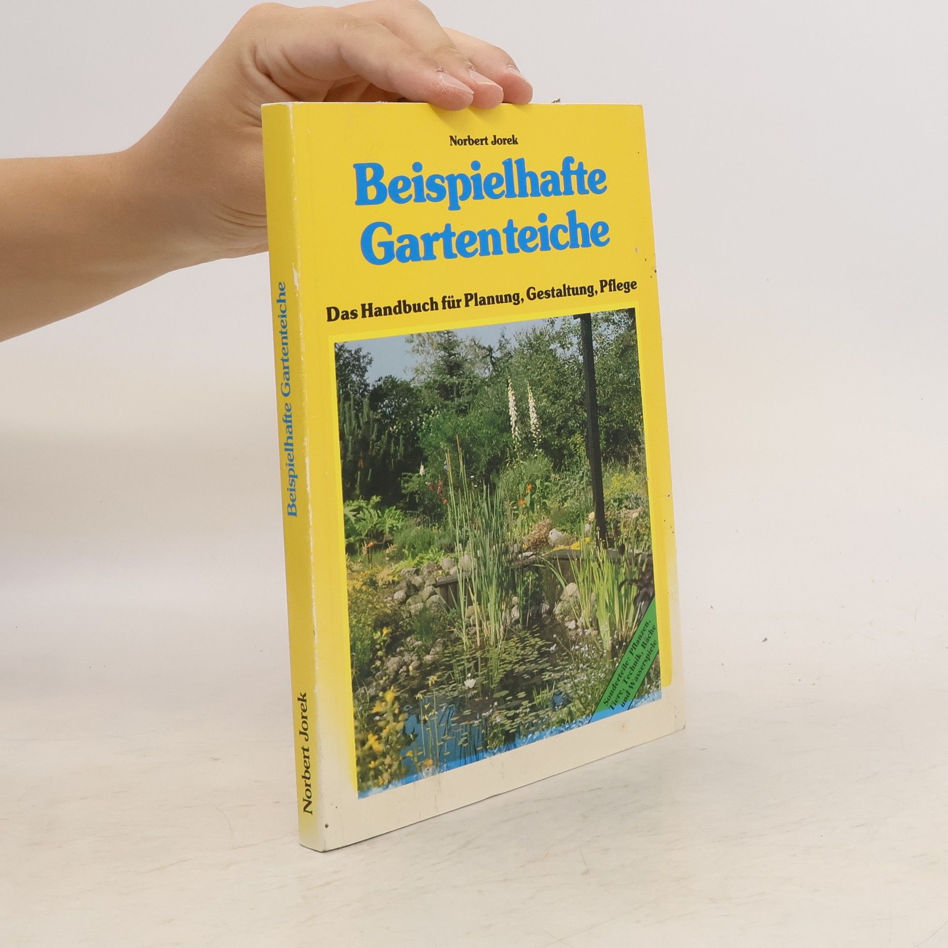 Norbert Jorek Beispielhafte Gartenteiche