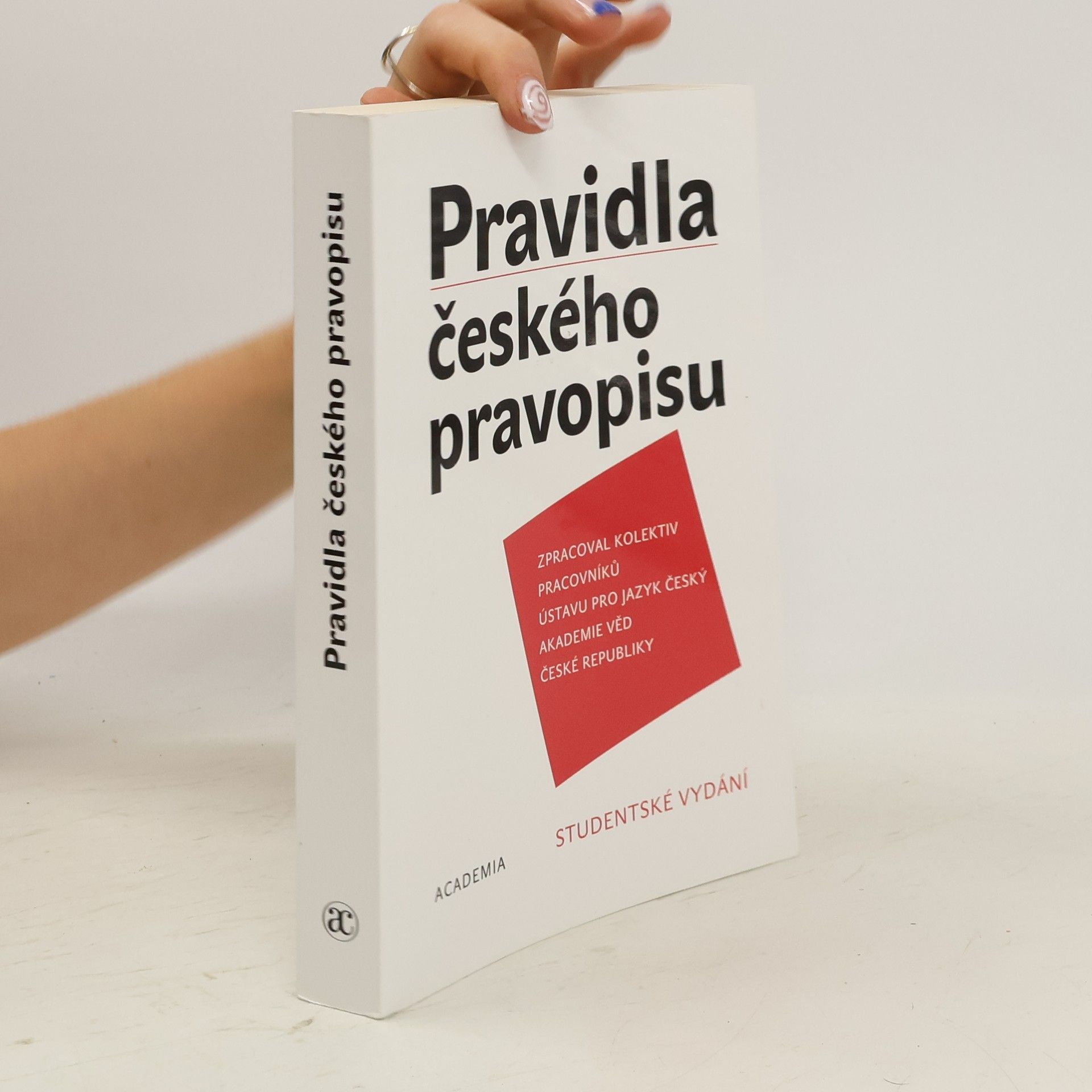 Collectif d'auteurs Pravidla českého pravopisu