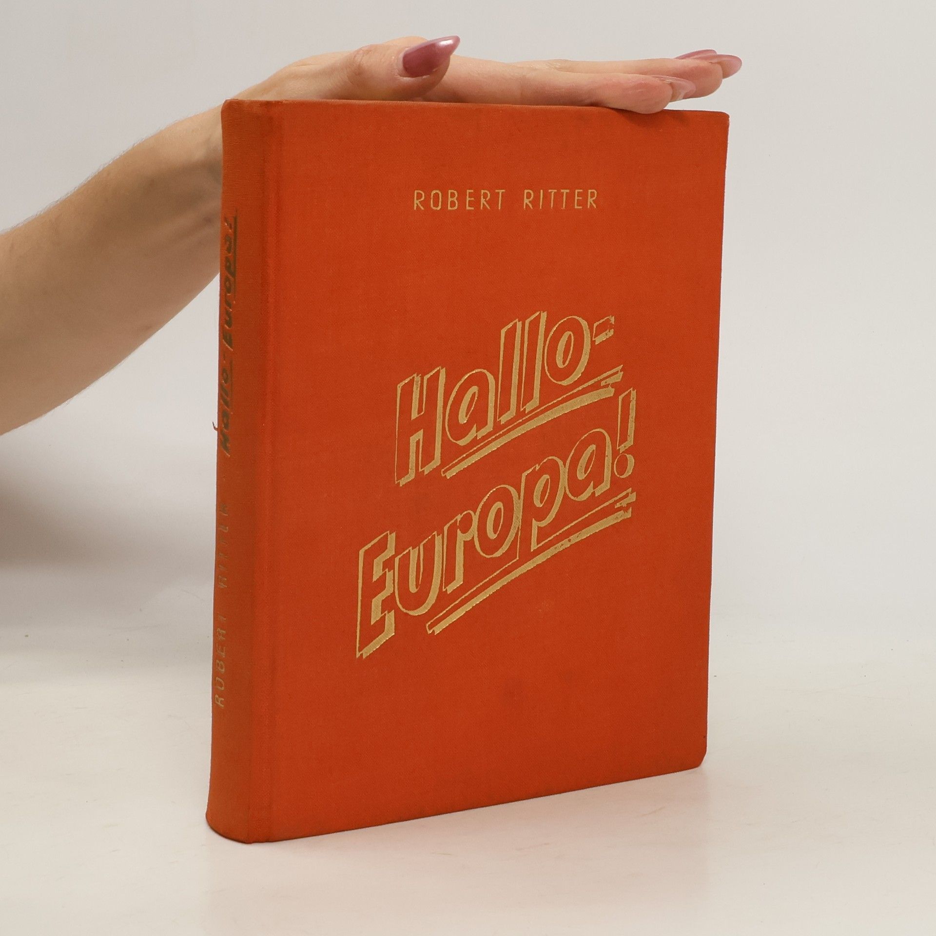 Robert Ritter Hallo-Europa!