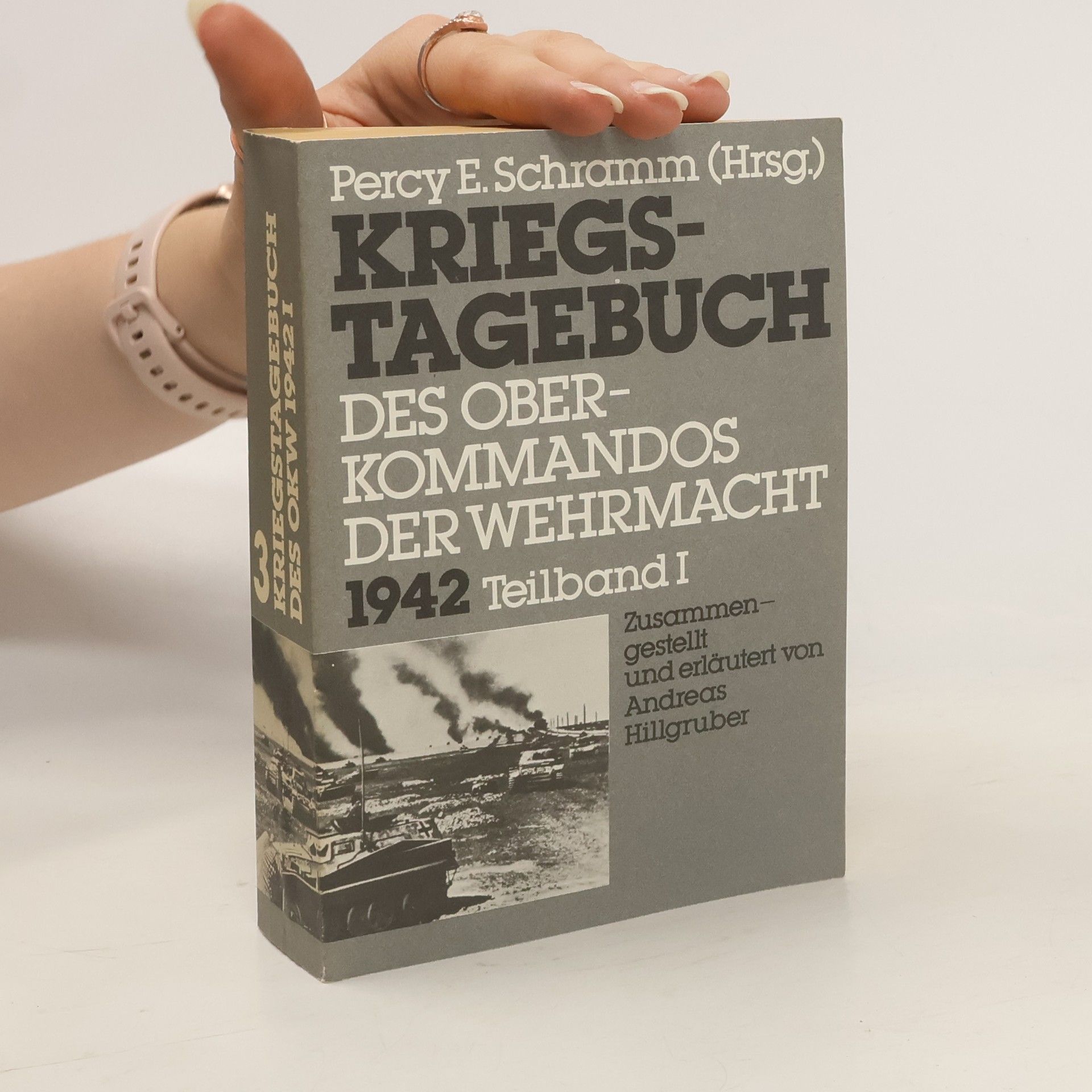 Percy Ernst Schramm Kriegstagebuch des Oberkommandos der Wehrmacht 3