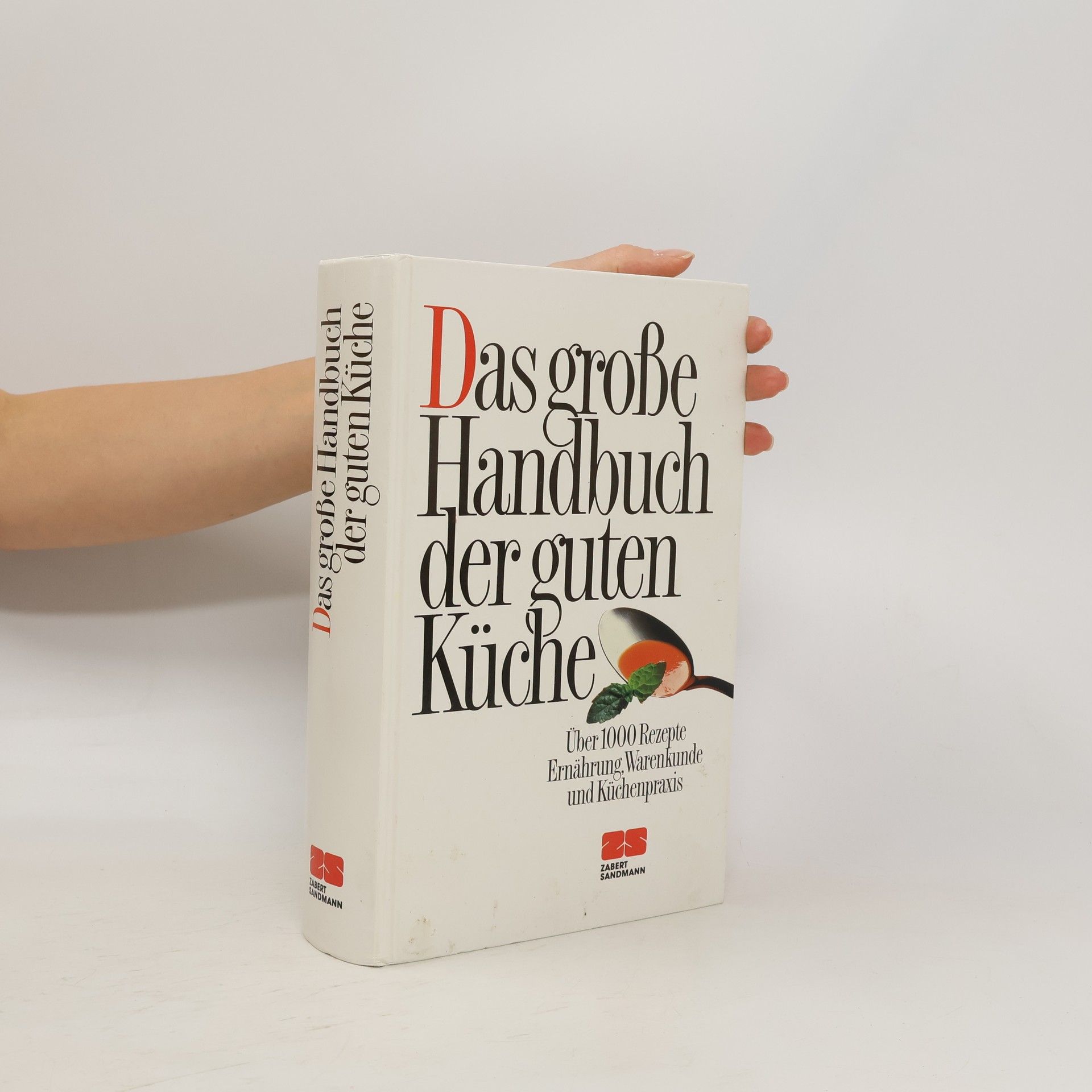Bettina Blank Das grosse Handbuch der guten Küche