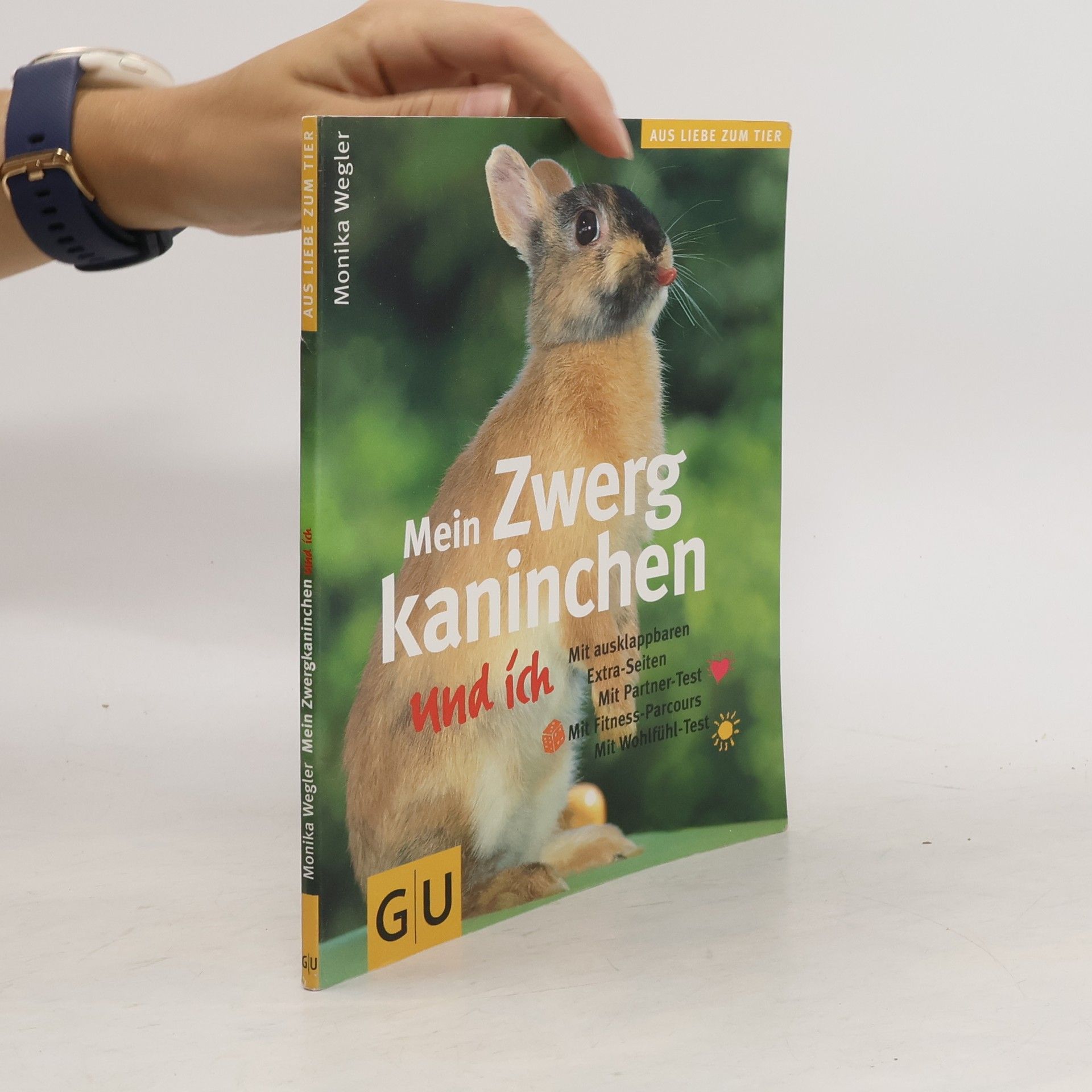 Monika Wegler Mein Zwergkaninchen und ich