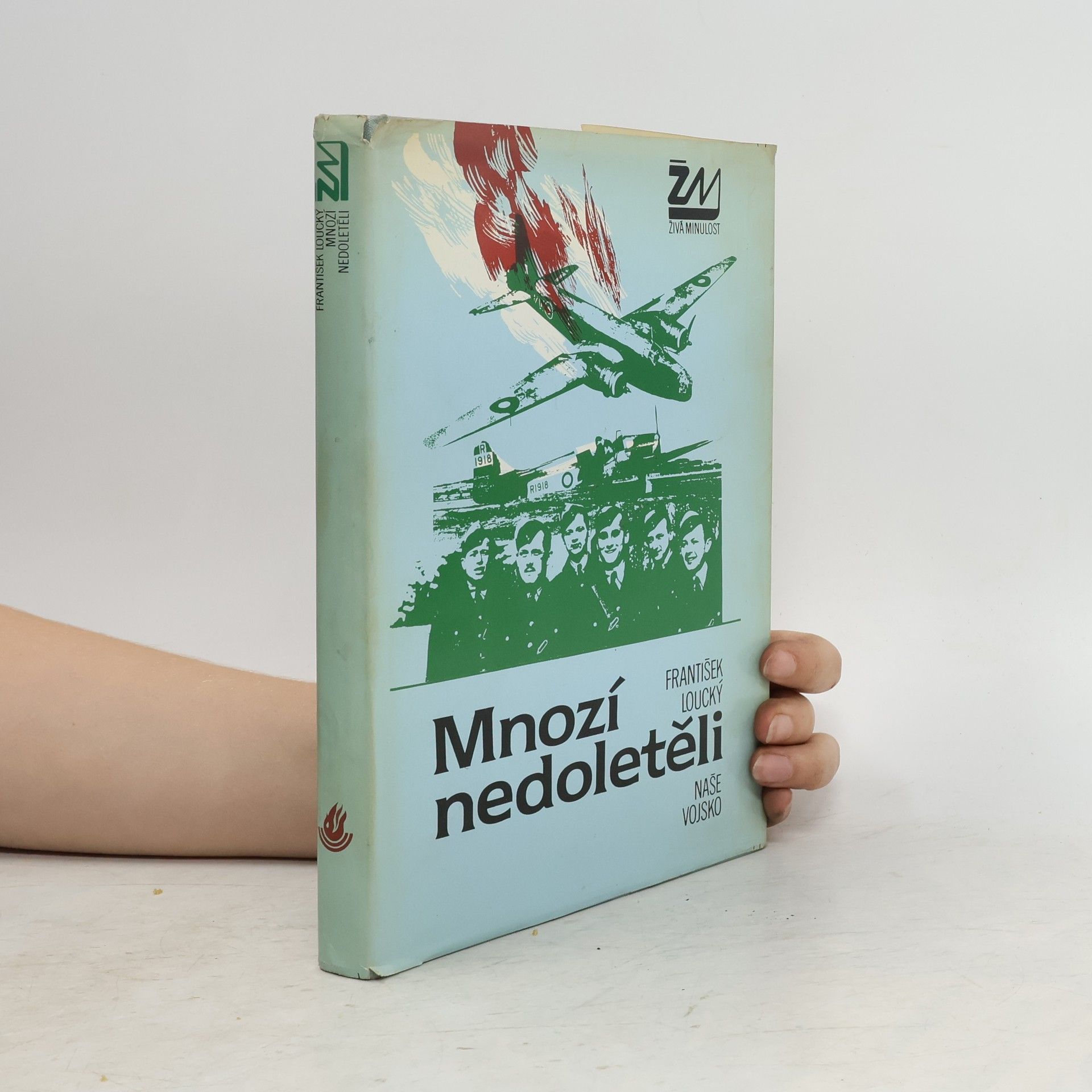 František Loucký Mnozí nedoletěli