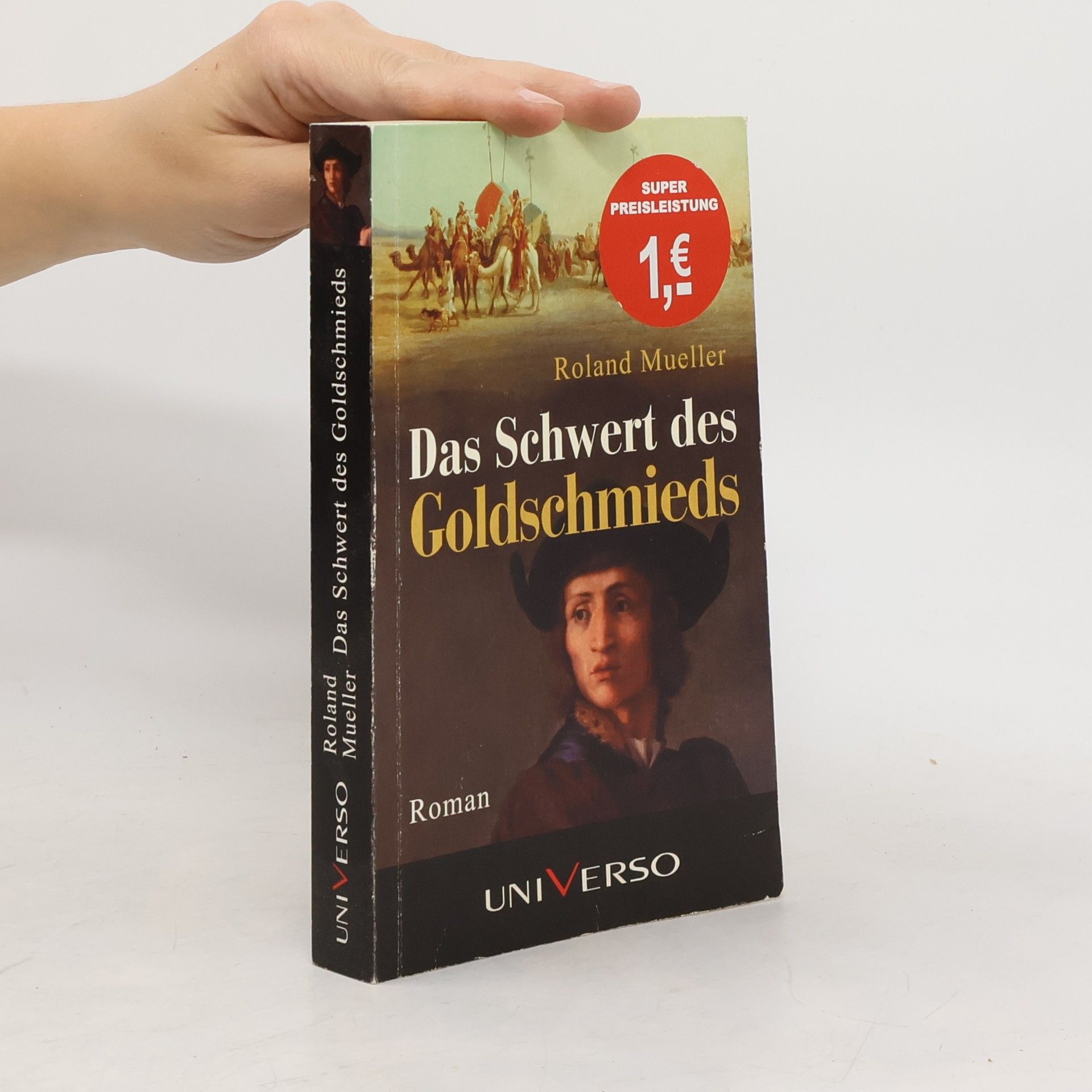 Roland Mueller Das Schwert des Goldschmieds