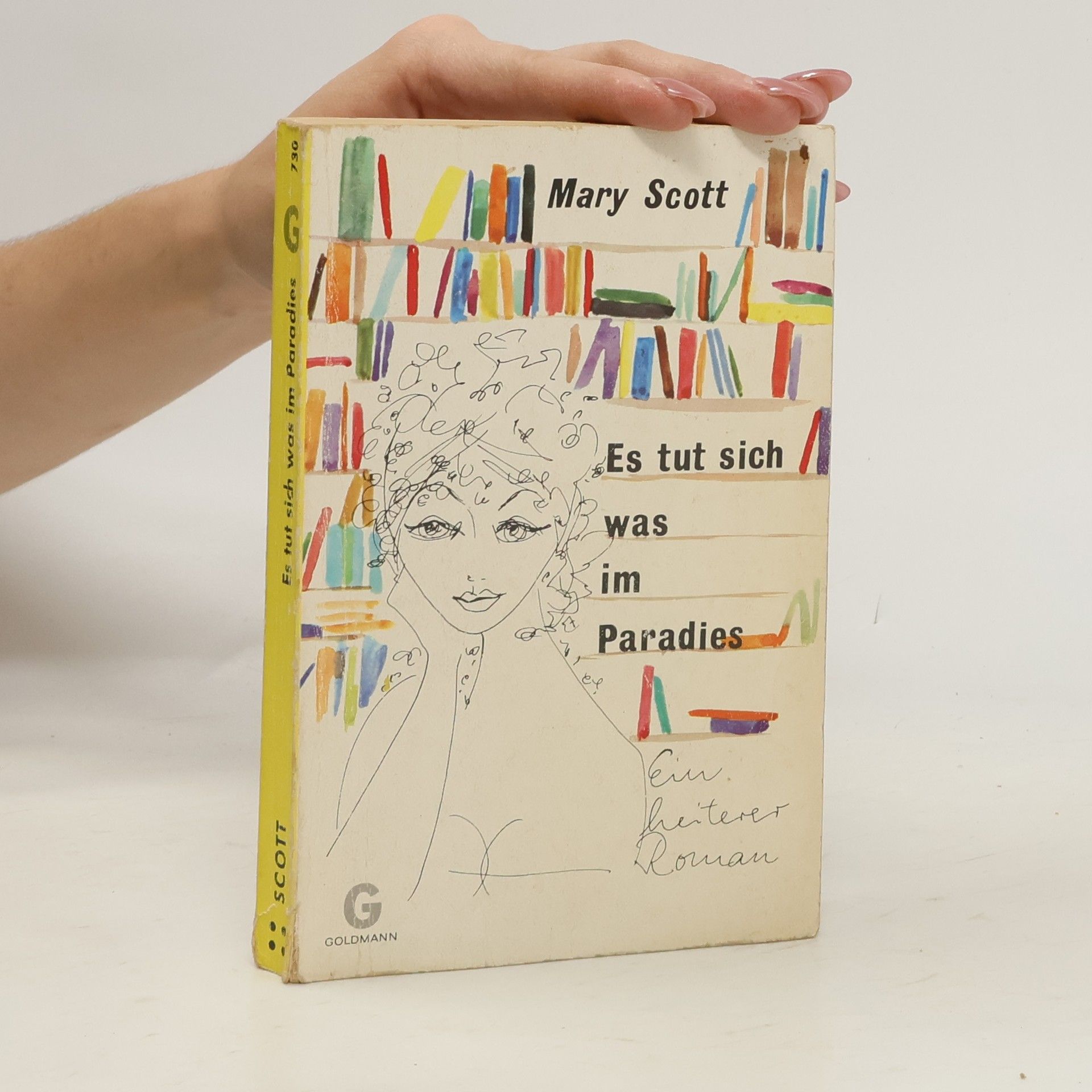 Mary Scott Es tut sich was im Paradies. Heiterer Roman.