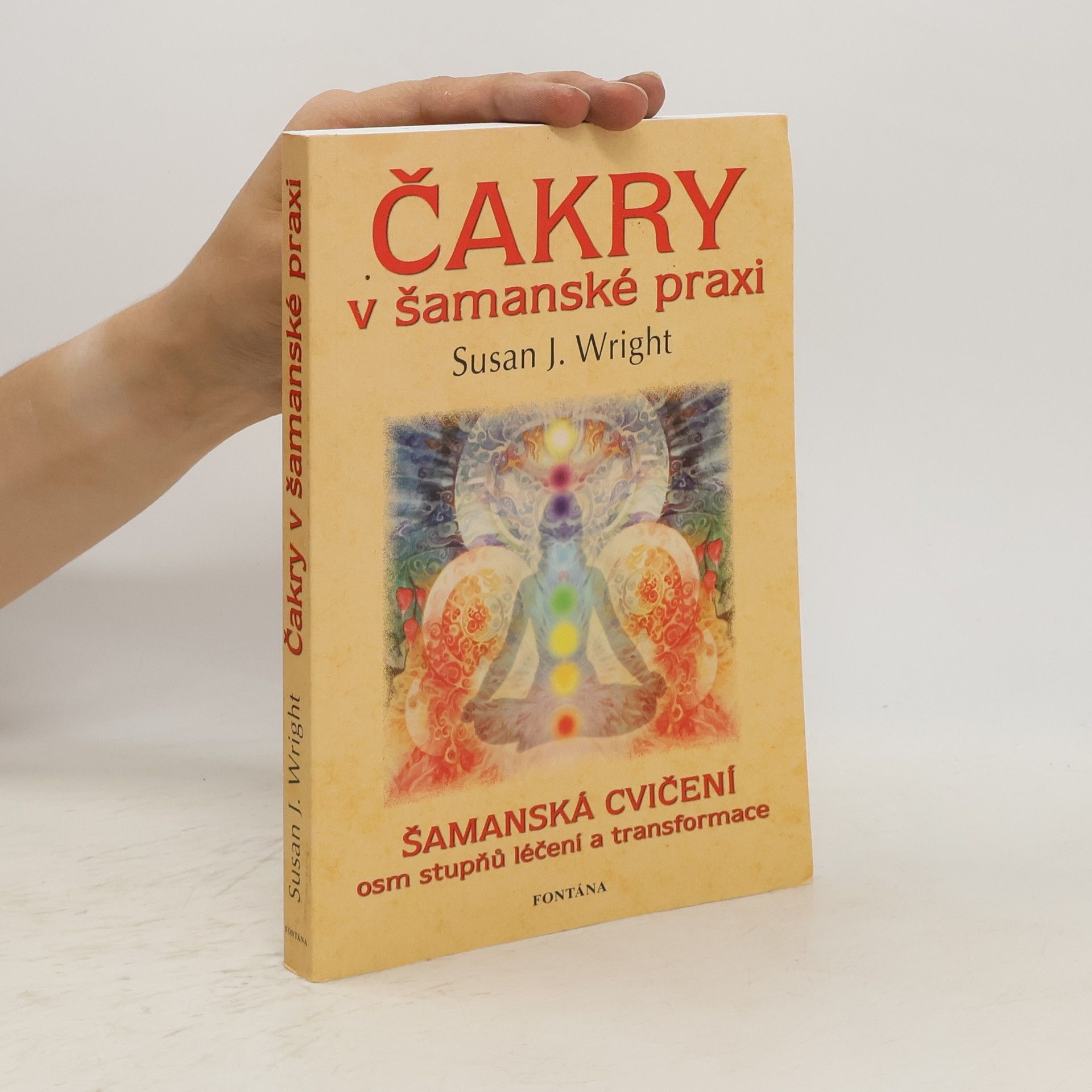 Susan Wright Čakry v šamanské praxi