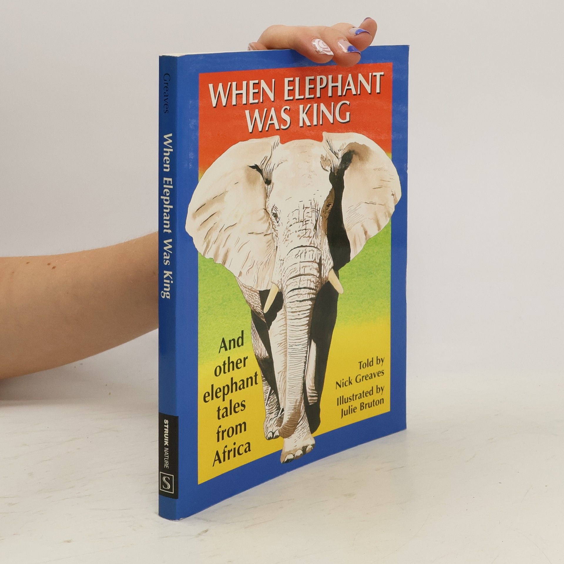 Nick Greaves When Elephant Was King