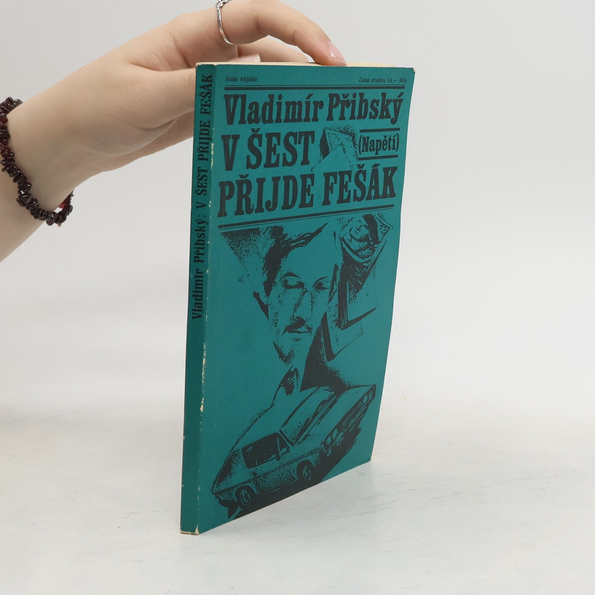 Vladimír Přibský V šest přijde fešák
