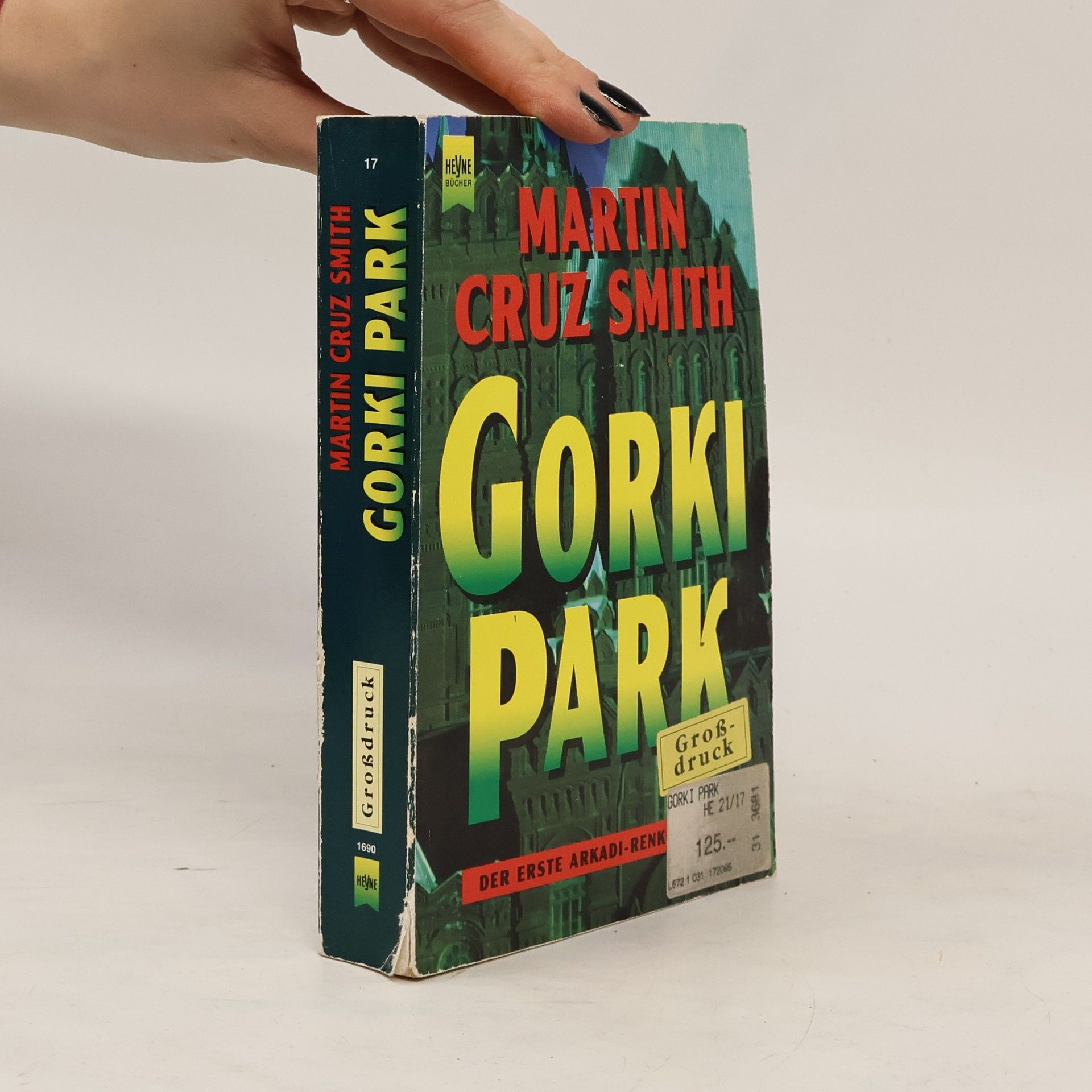 Cruz Smith Martin Gorki Park
