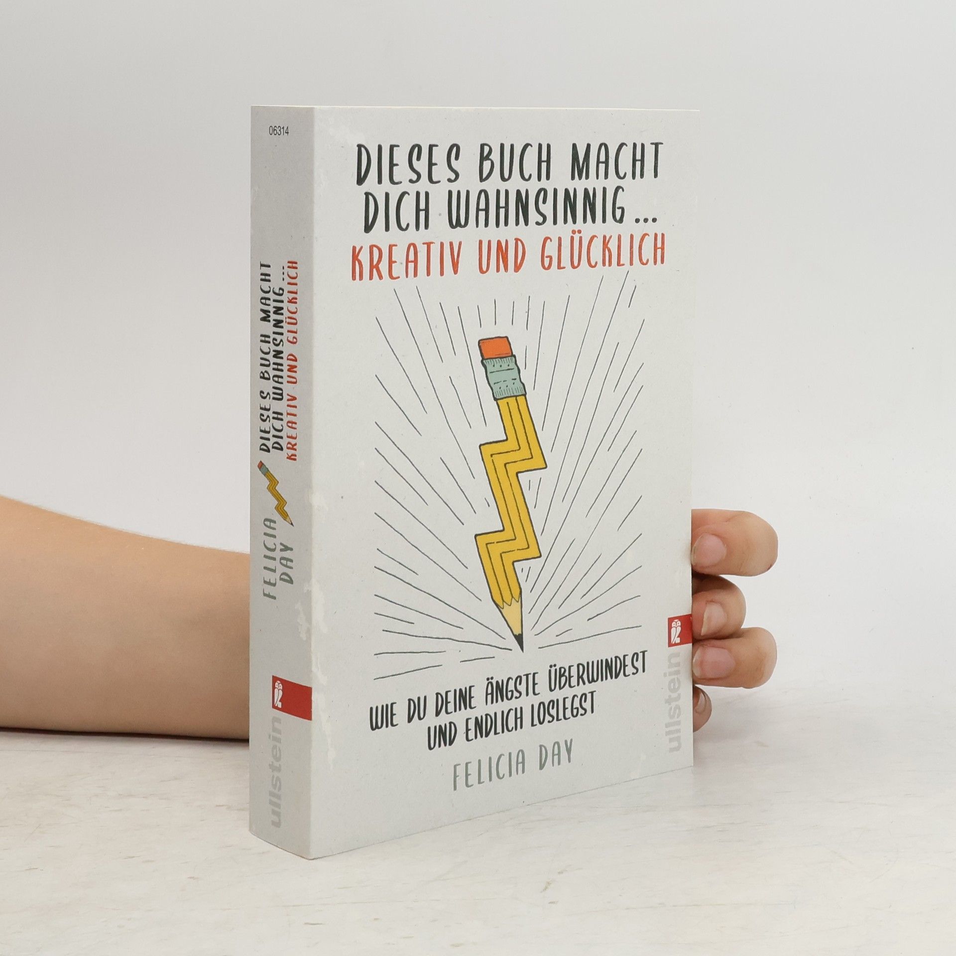 Felicia Day Dieses Buch macht dich wahnsinnig ... kreativ und glücklich (Restauflage)