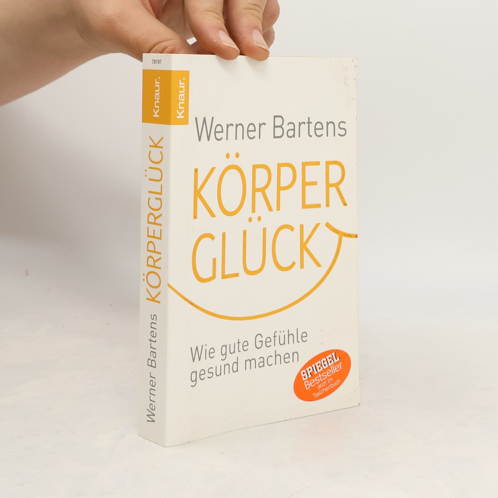 Werner Bartens Körperglück
