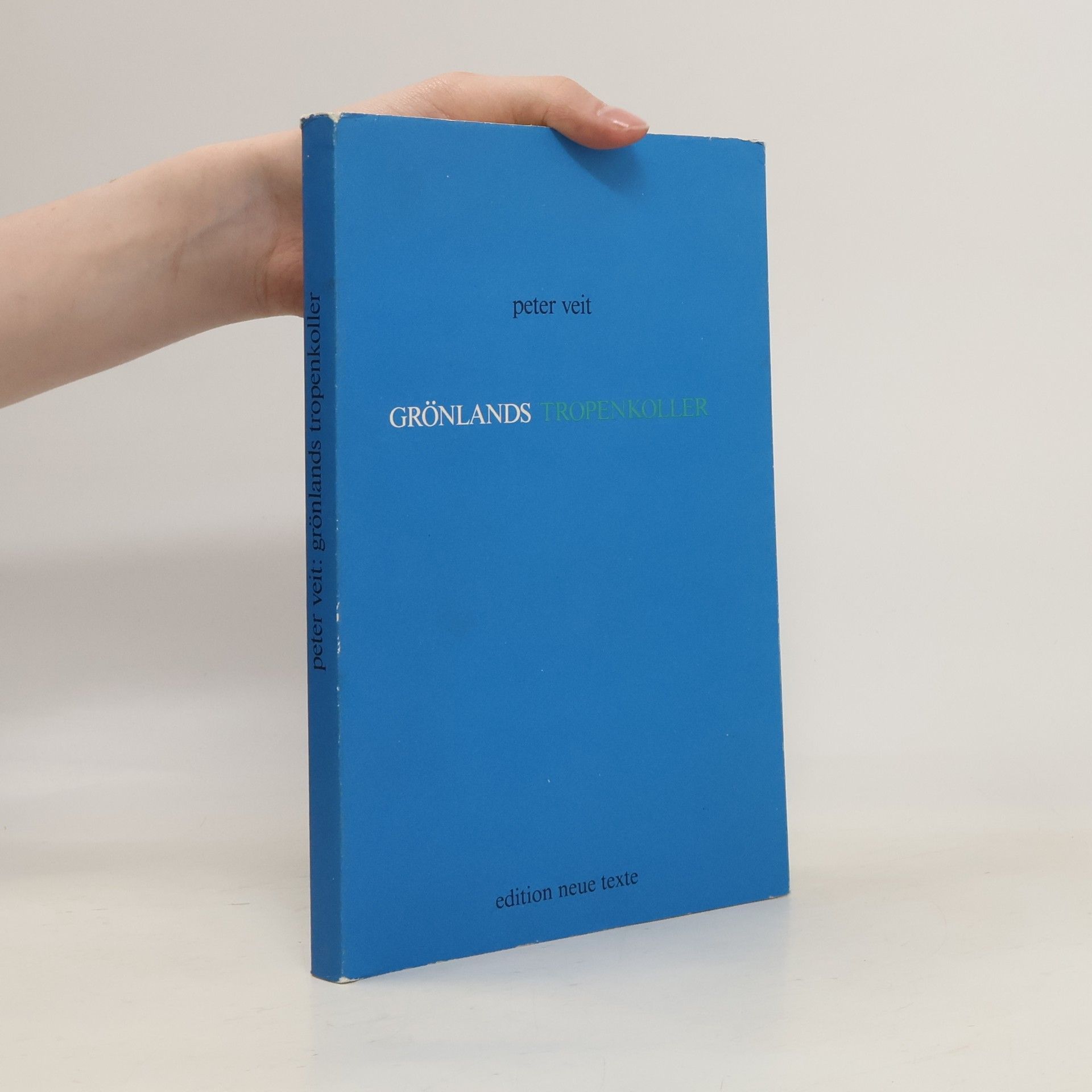Peter Veit Grönlands Tropenkoller