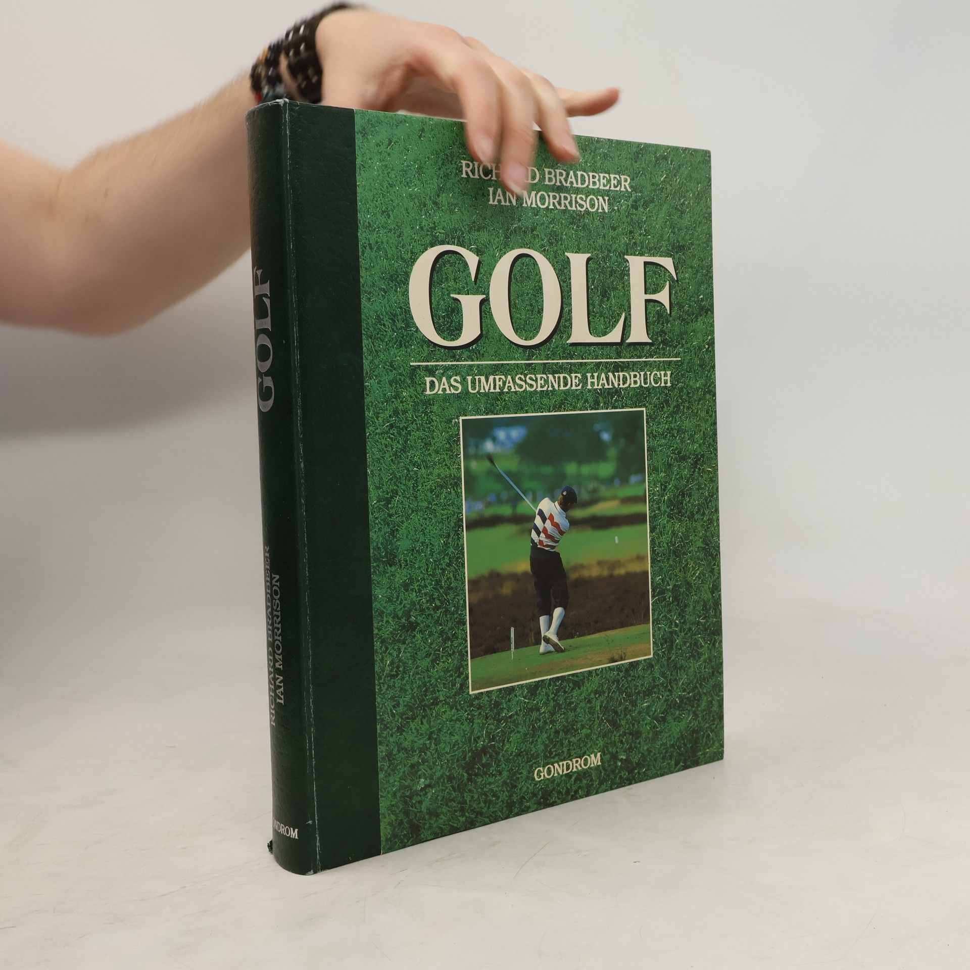 Richard Bradbeer Golf. Das umfassende Handbuch