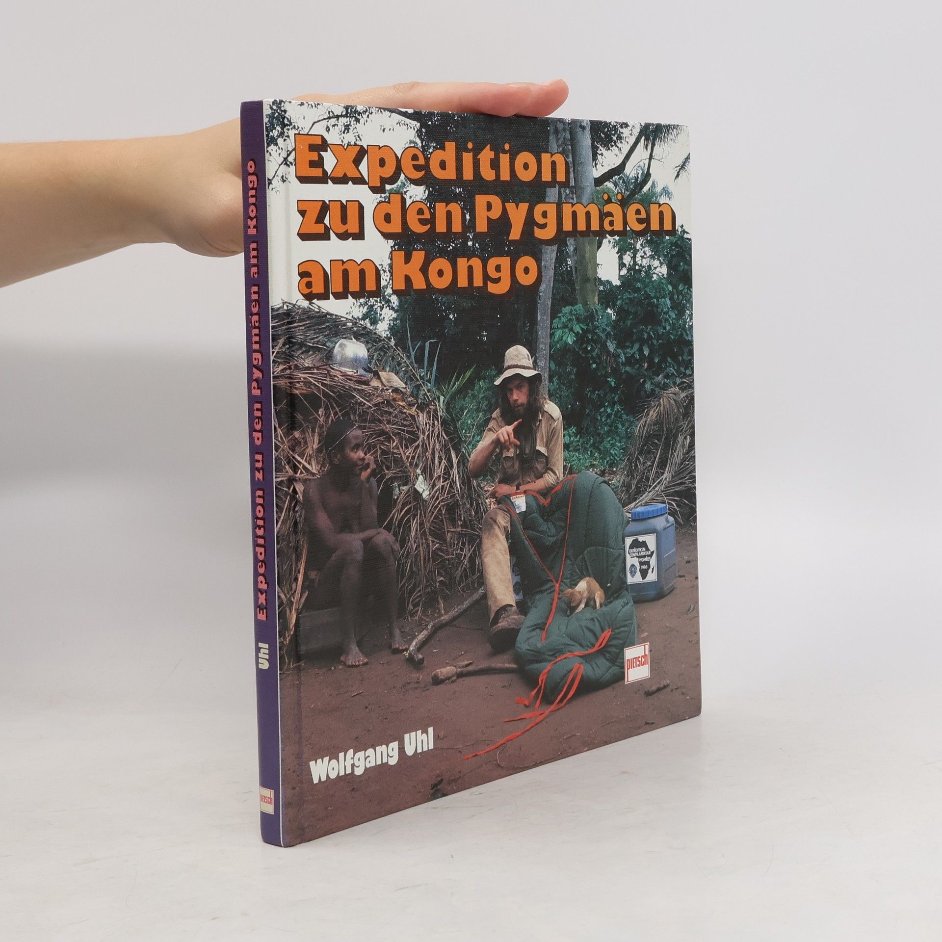 Wolfgang Uhl Expedition zu den Pygmäen am Kongo