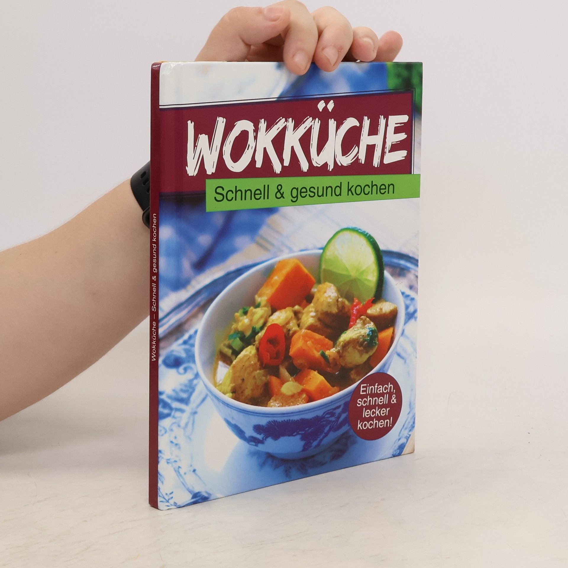 kolektiv Wokküche. Schnell & gesund kochen