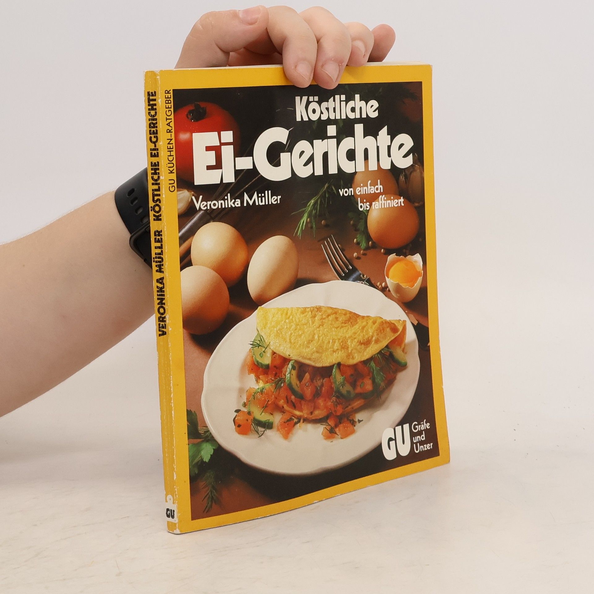 Veronika Müller Die besten Ei-Gerichte