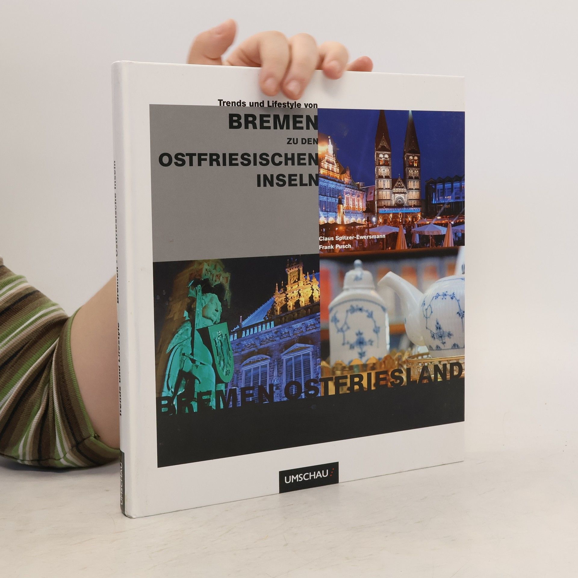 Claus Spitzer Ewersmann Trends und Lifestyle von Bremen zu den ostfriesischen Inseln