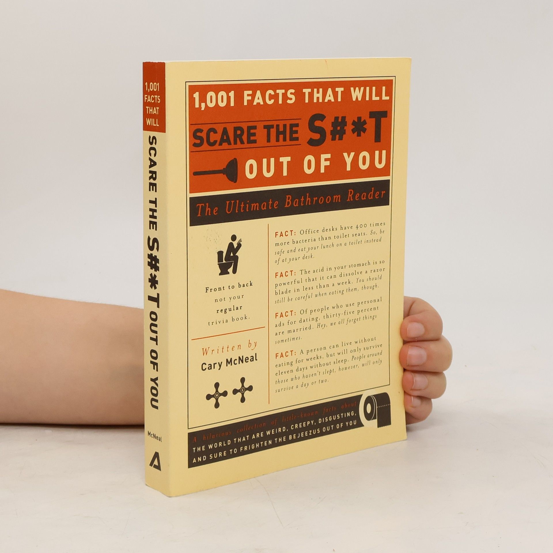 Cary McNeal 1,001 Facts that Will Scare the S#*t Out of You