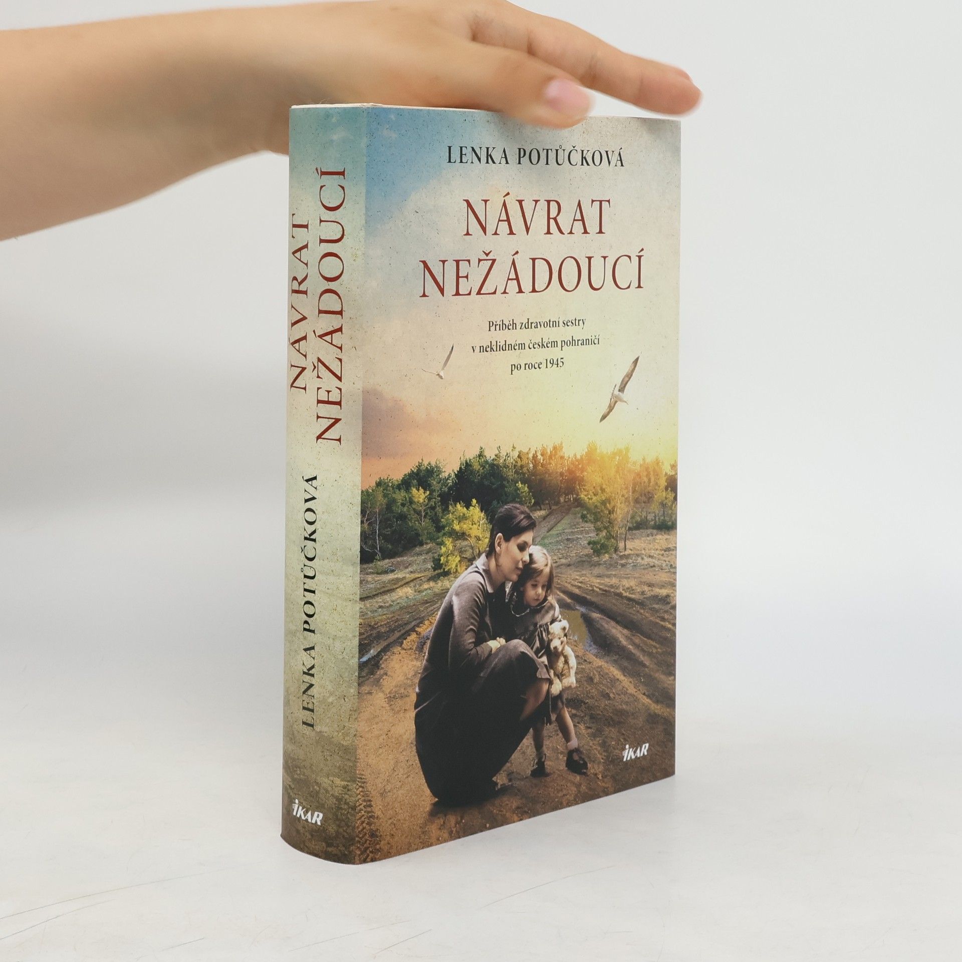 Lenka Potůčková Návrat nežádoucí