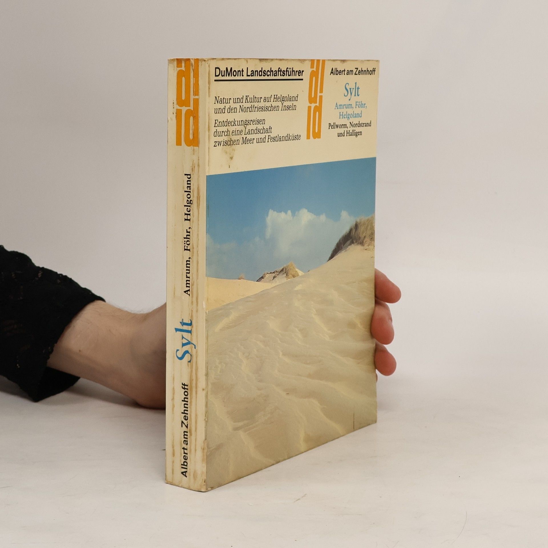 Albert Am Zehnhoff Sylt, Helgoland, Amrum, Föhr mit den Halligen, Pellworm und Nordstrand