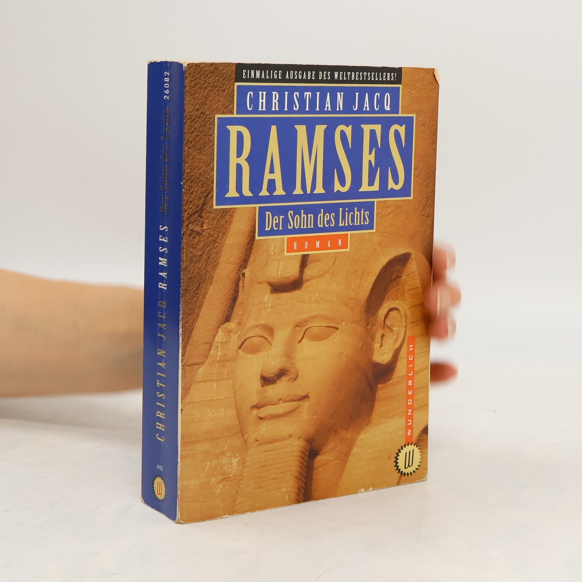 Christian Jacq Ramses: der Sohn des Lichts