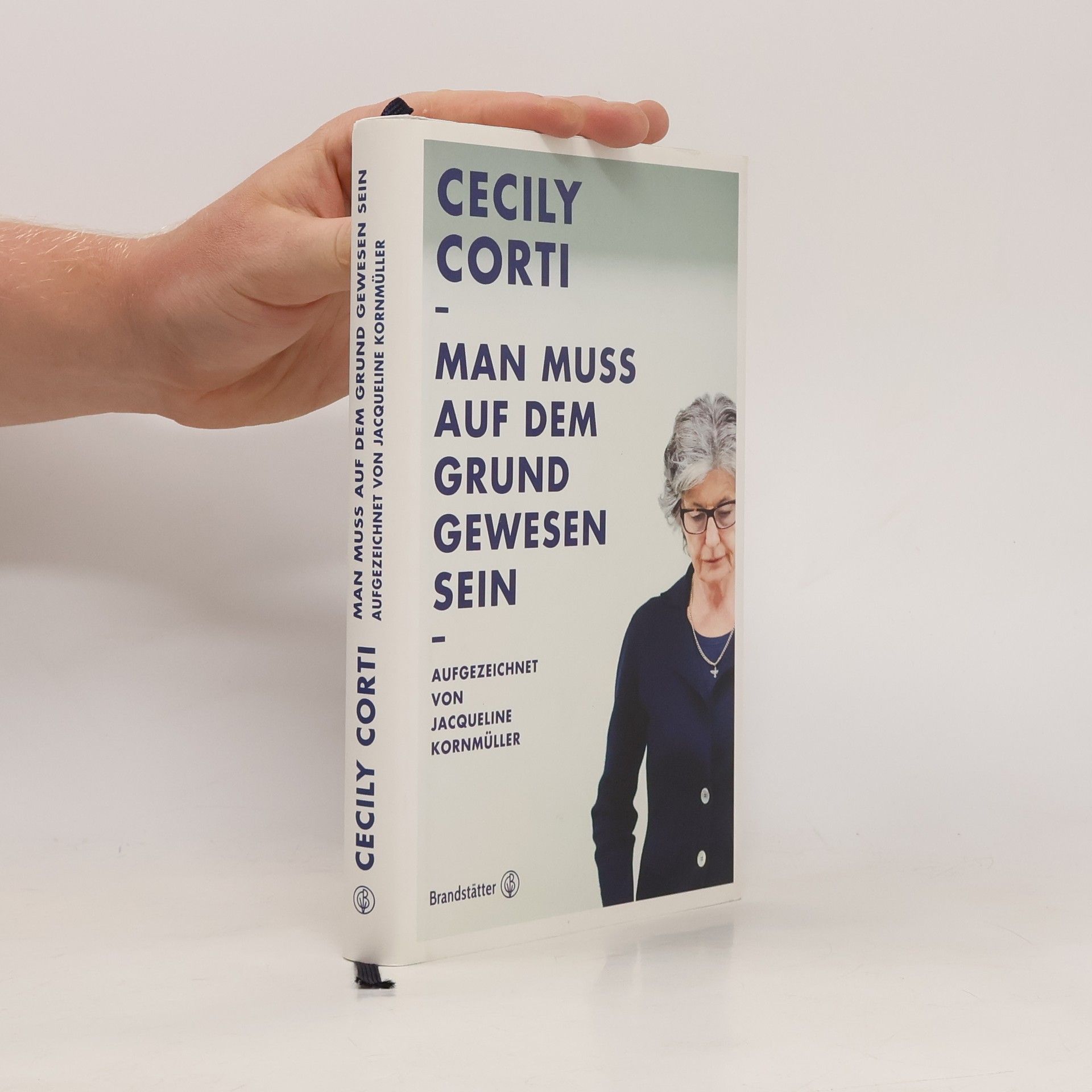 Jacqueline Kornmüller Man muss auf dem Grund gewesen sein