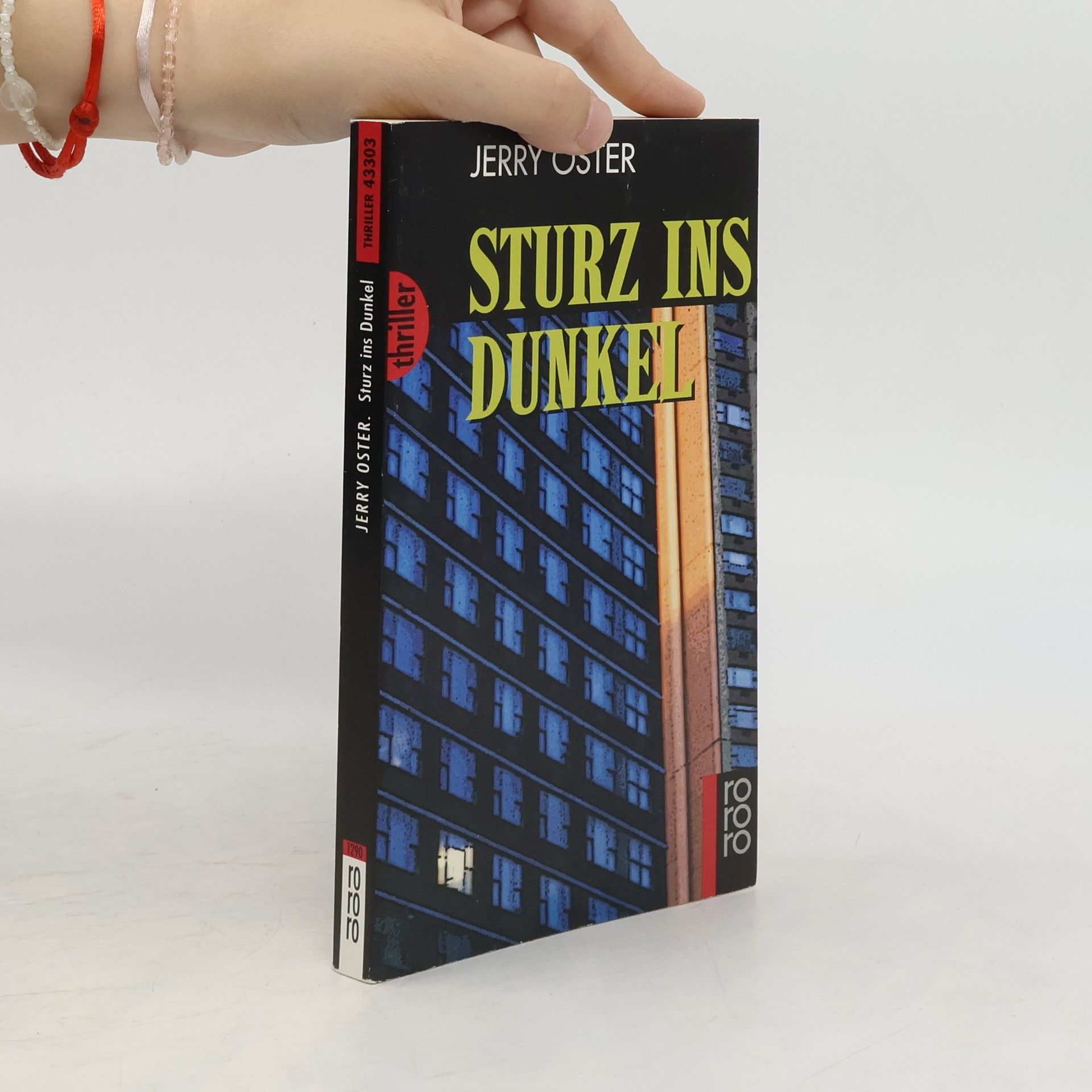 Jerry Oster Sturz ins Dunkel. Ausgezeichnet mit dem Deutschen Krimi-Preis, Kategorie International 1999