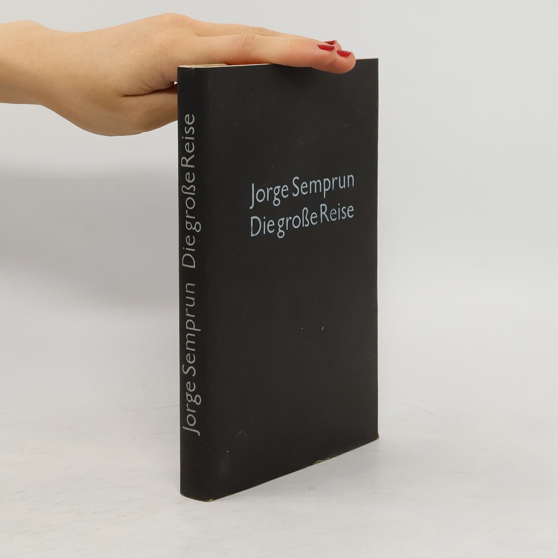 Jorge Semprún Die große Reise