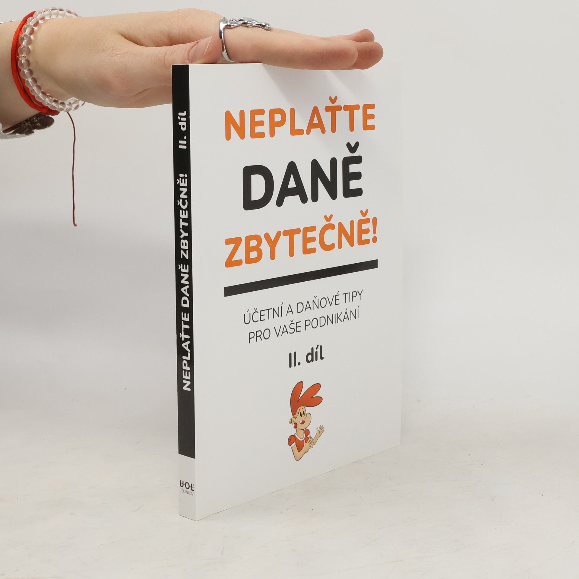 Kolektív autorov Neplaťte daně zbytečně! II