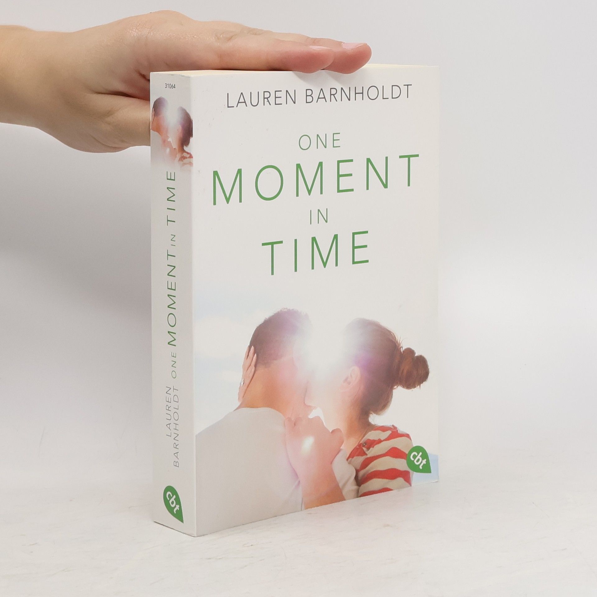 Lauren Barnholdt One moment in time