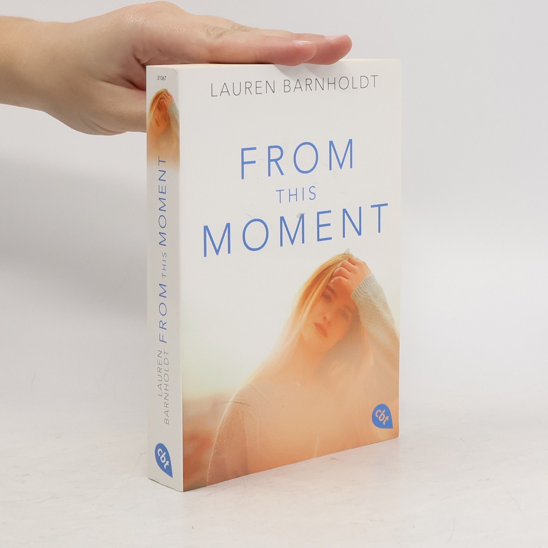 Lauren Barnholdt From this moment