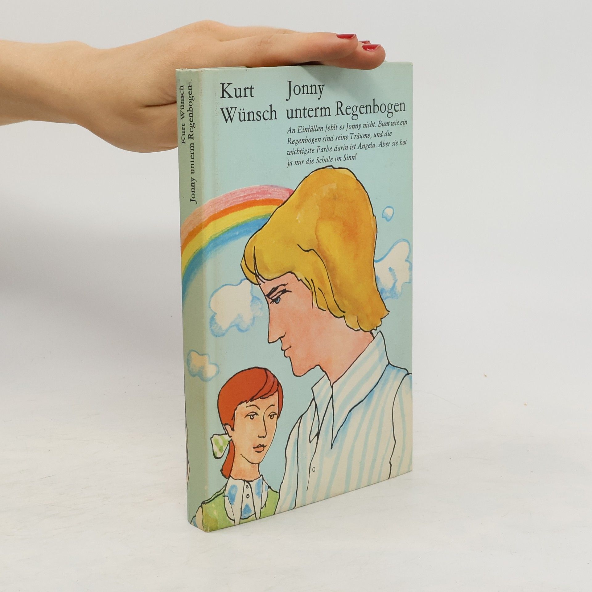 Kurt Wünsch  Jonny unterm Regenbogen