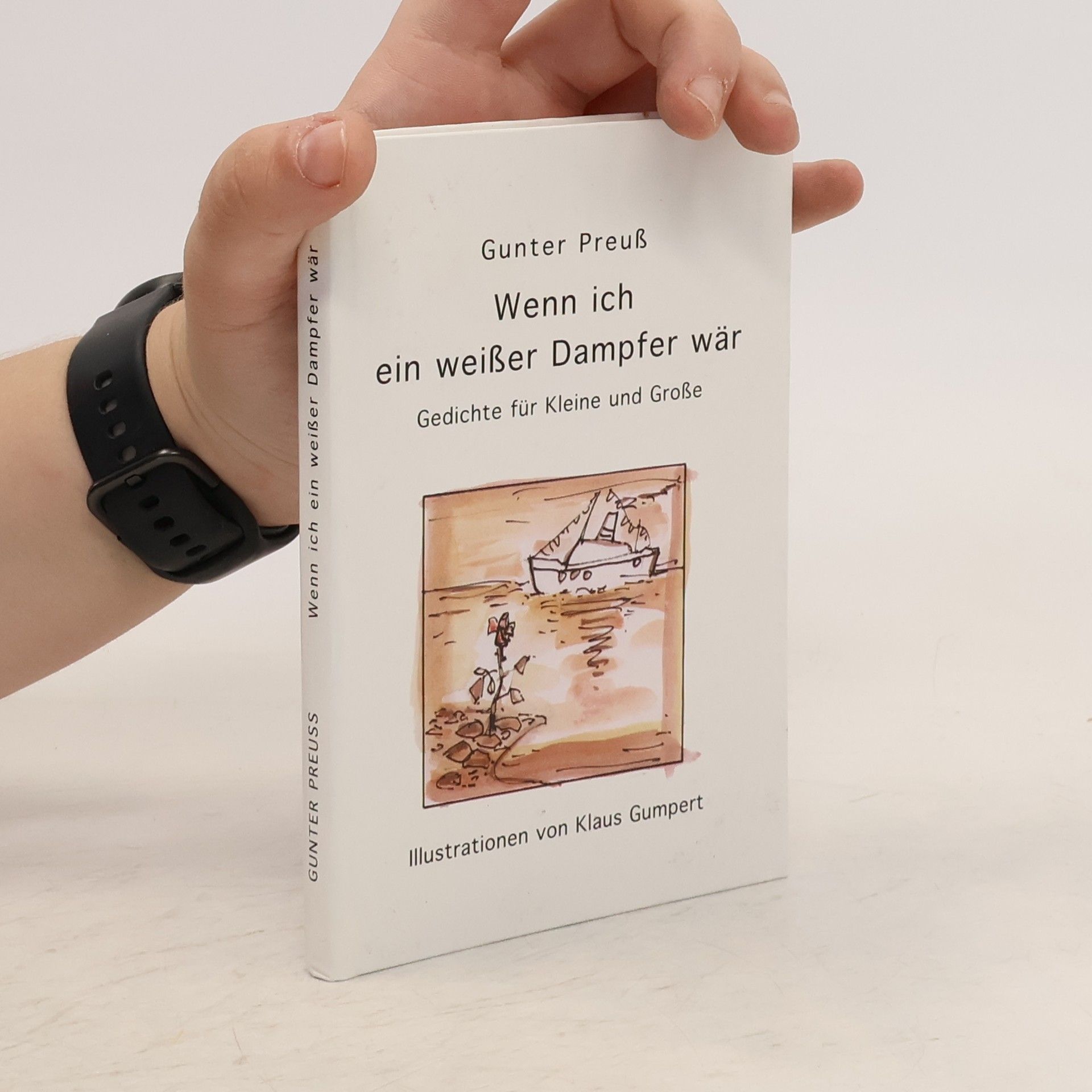 Gunter Preuss Wenn ich ein weißer Dampfer wär