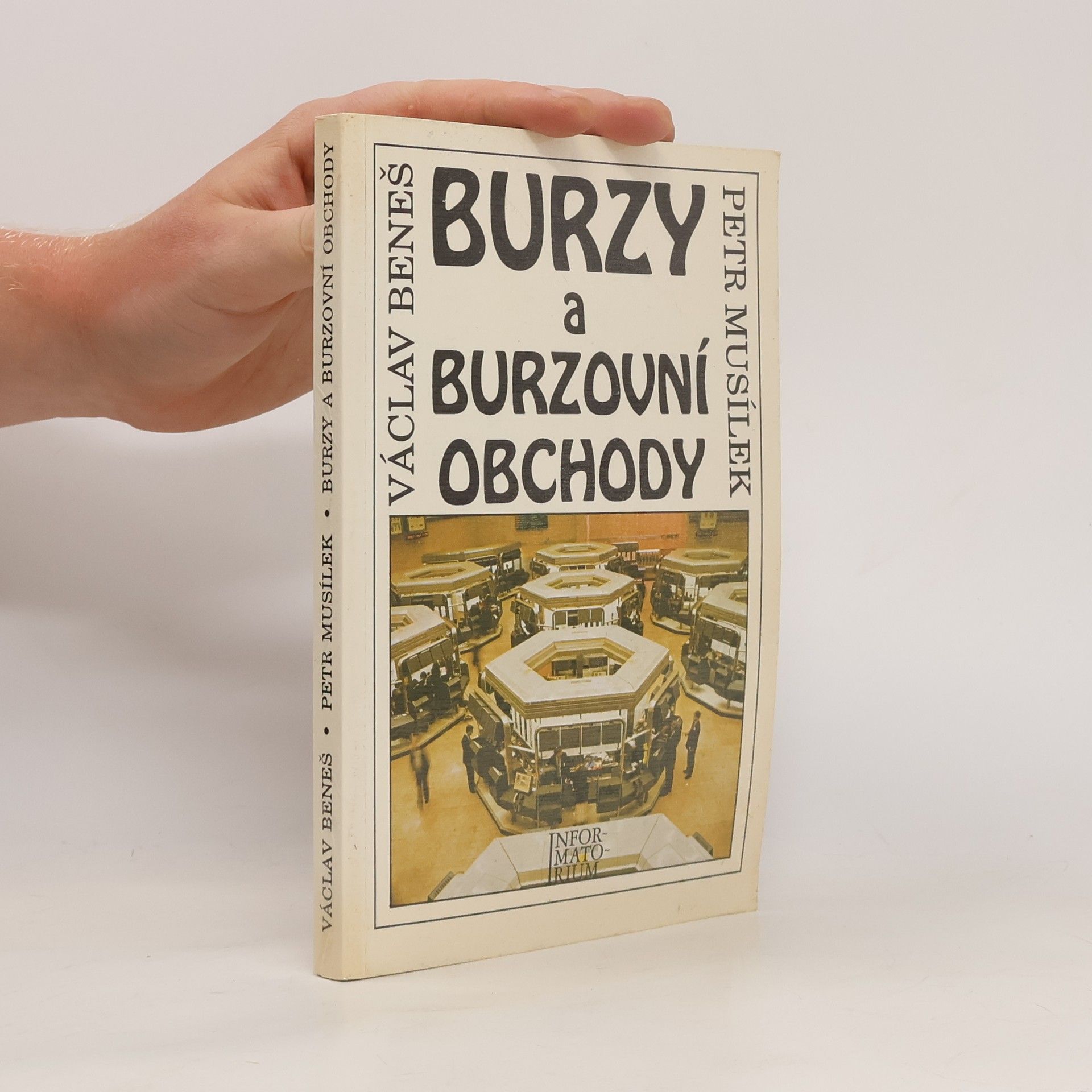 Václav Beneš Burzy a burzovní obchody