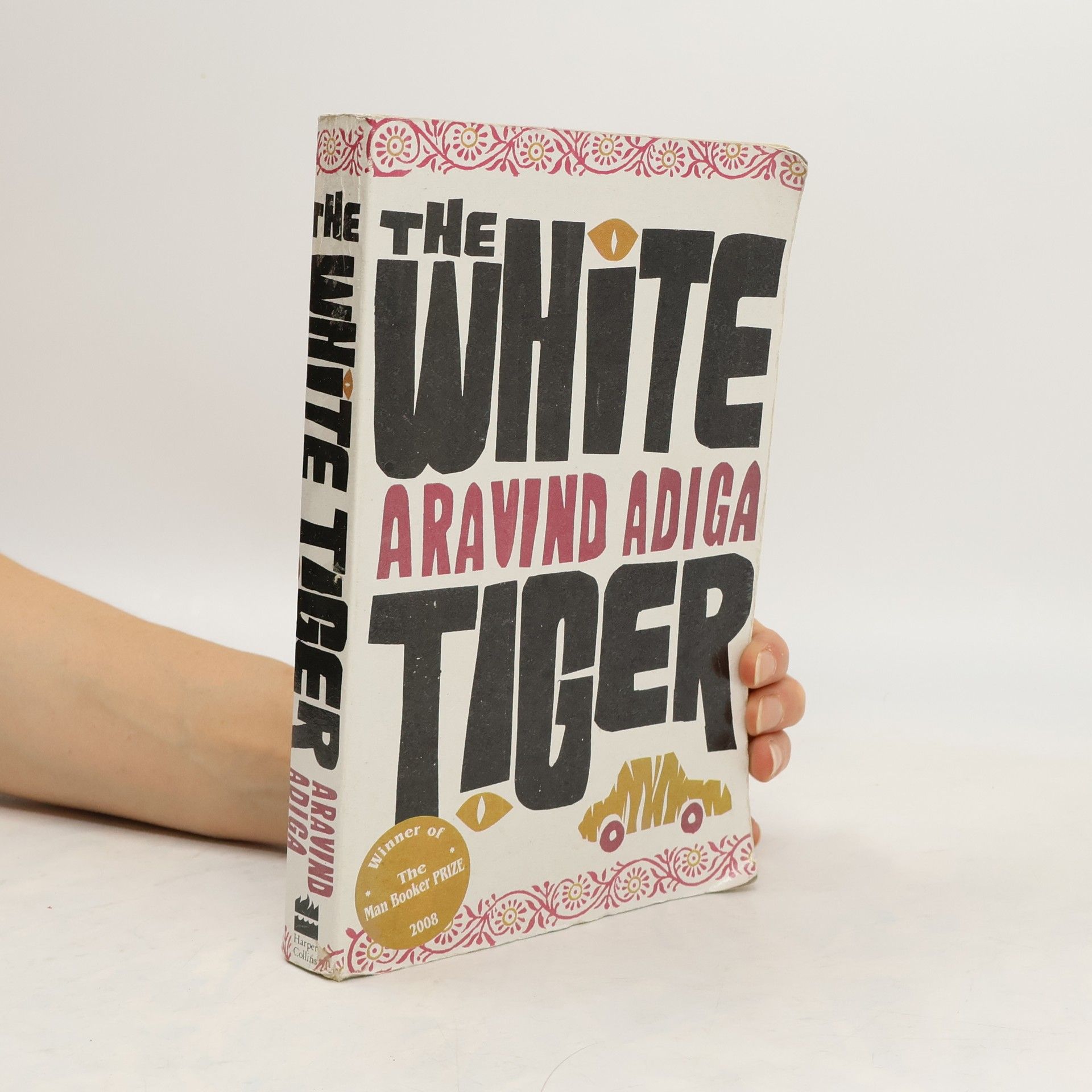 Aravind Adiga The white tiger